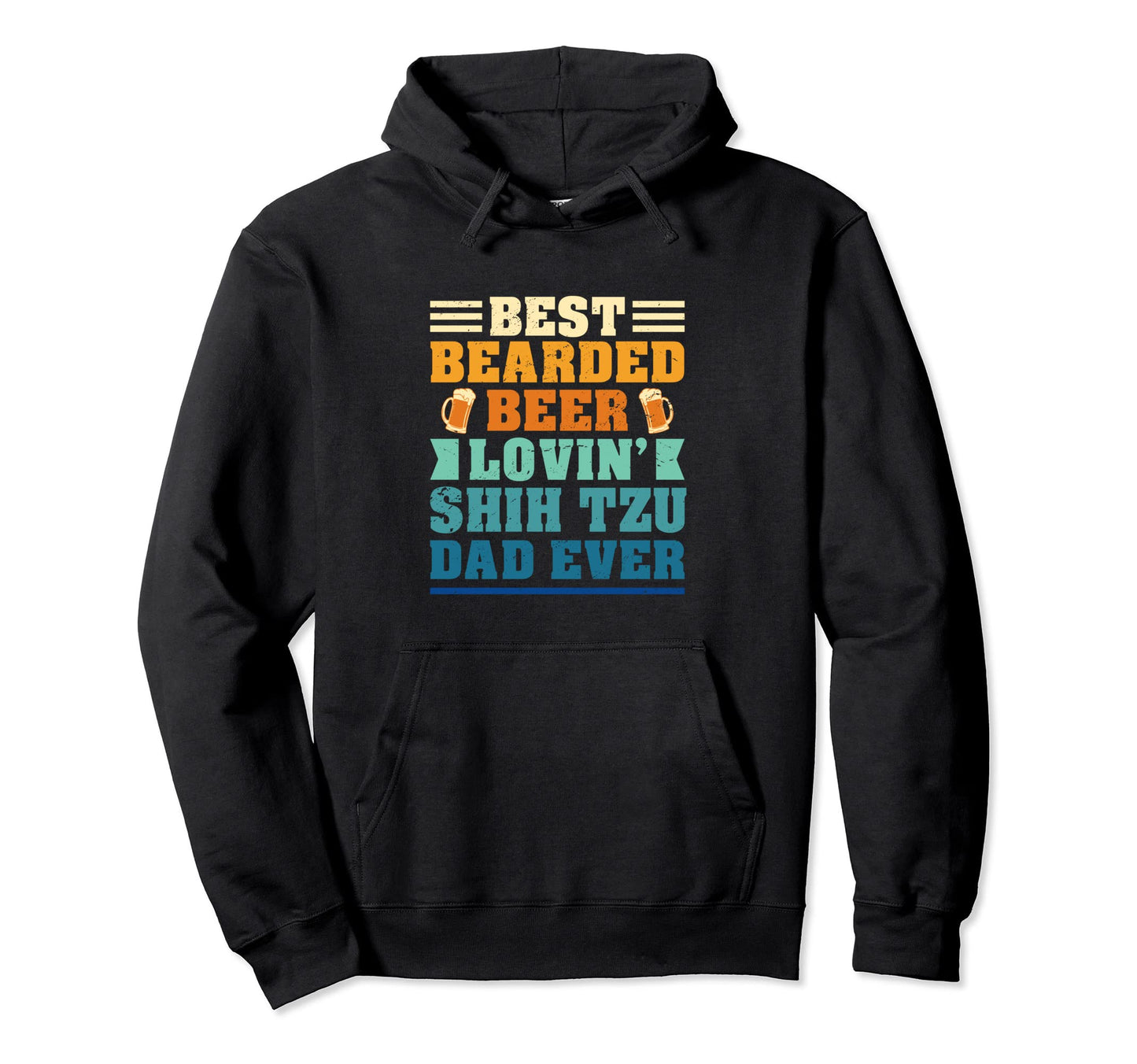 Best Bearded Beer Lovin Shih Tzu Dad Hoodie - Custom Art Print Unisex - T-Shirt, Sweatshirt, Hoodie