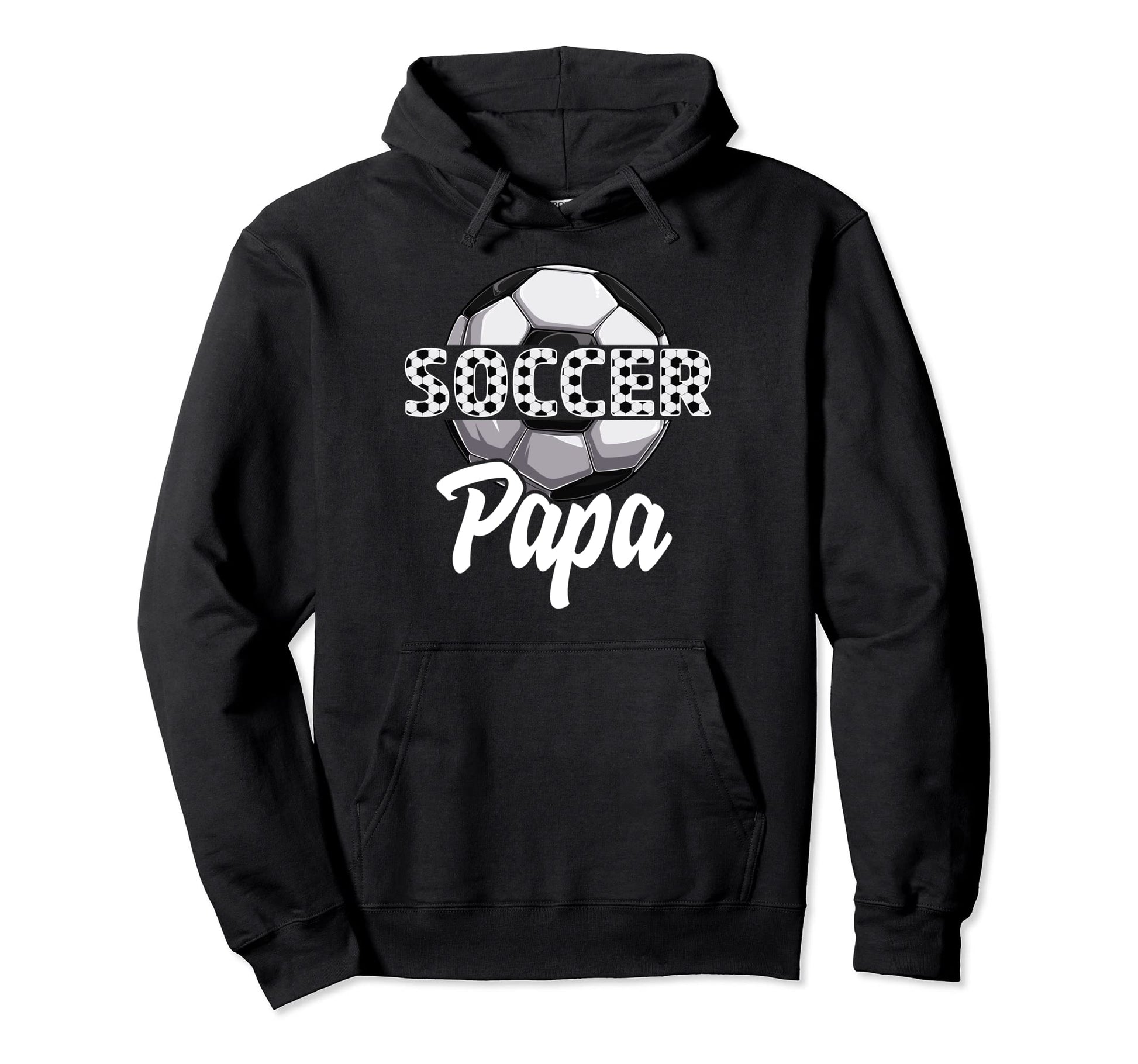 Soccer Papa Team Player Sport Hoodie - Fun Novelty Design for Adults - T-Shirt, Sweatshirt, Hoodie