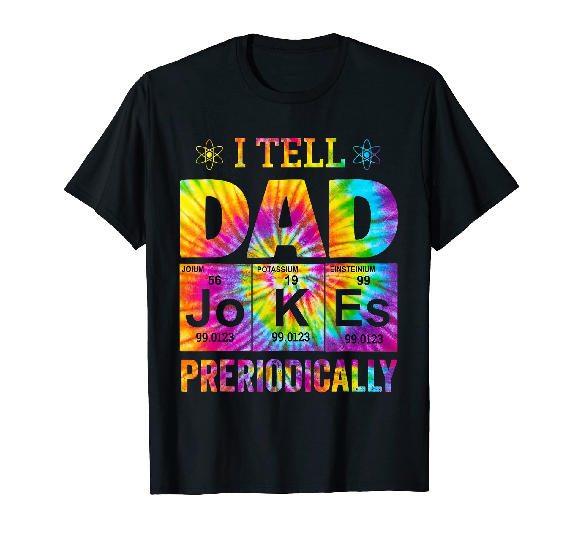 Fathers Day I Tell Dad Jokes T-Shirt - Custom Art Print Unisex - T-Shirt, Sweatshirt, Hoodie