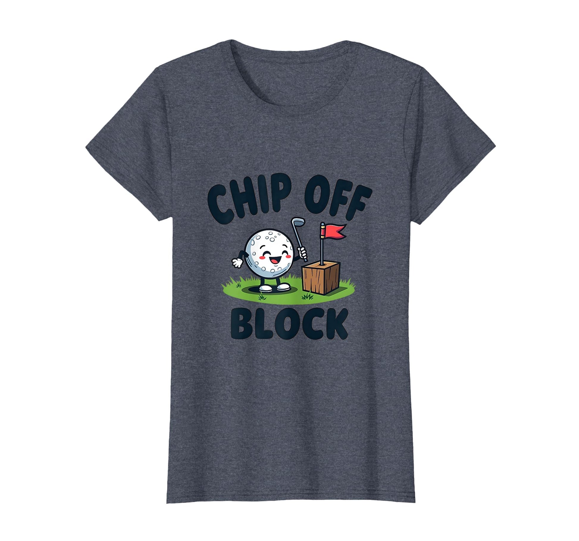 Chip Off Block Funny Golf Dad T-Shirt - Novelty Apparel Unisex - T-Shirt, Sweatshirt, Hoodie