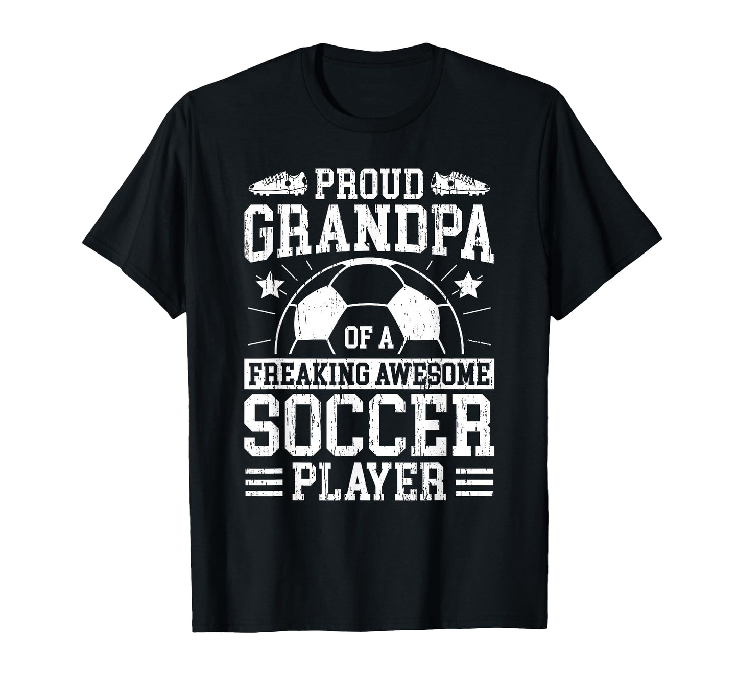 Proud Grandpa Soccer Player T-Shirt - Streetwear Style Men Women - T-Shirt, Sweatshirt, Hoodie