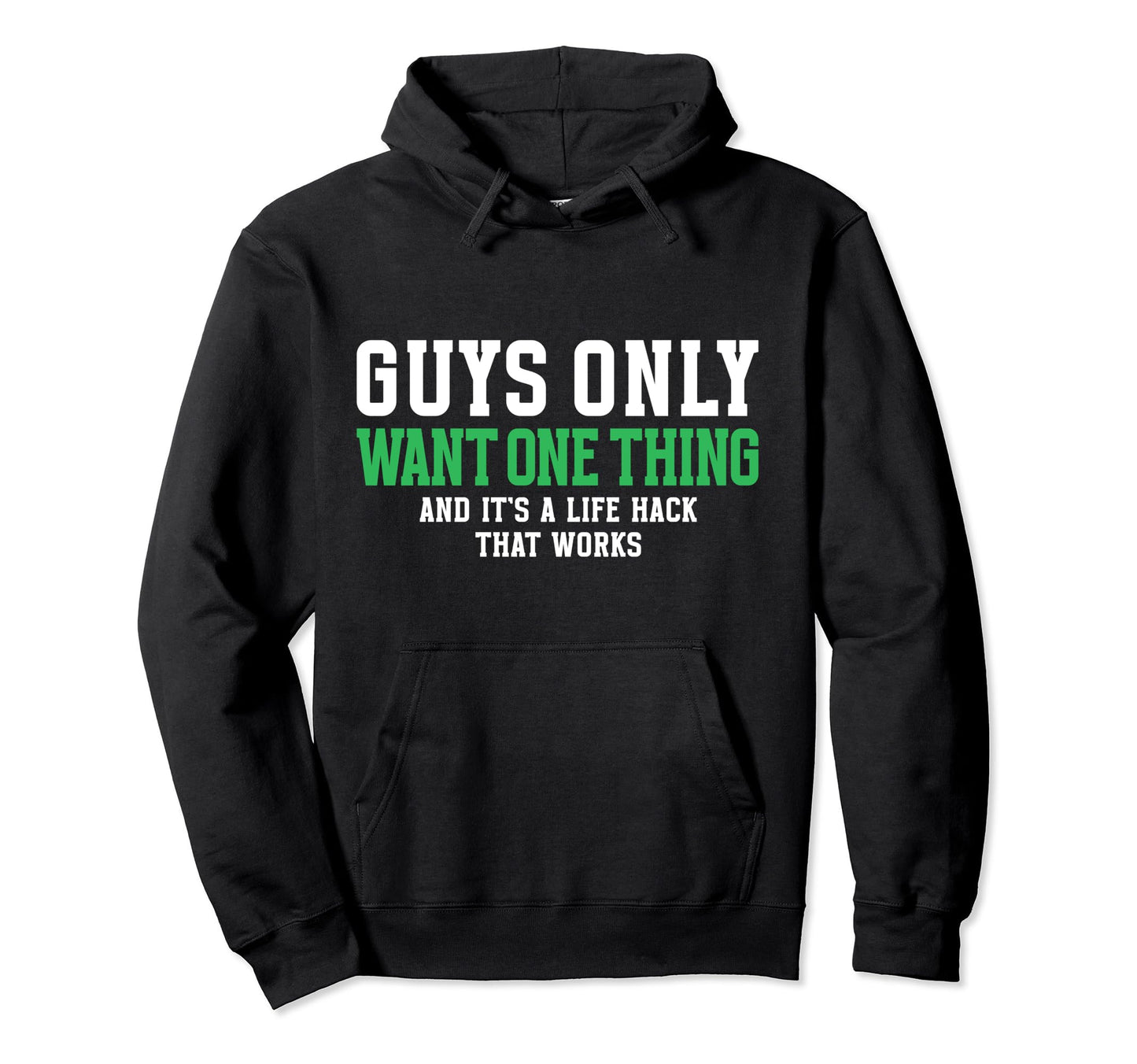 Life Hacks That Work Guys Dad Father Hoodie - Minimalist Print Men Women - T-Shirt, Sweatshirt, Hoodie