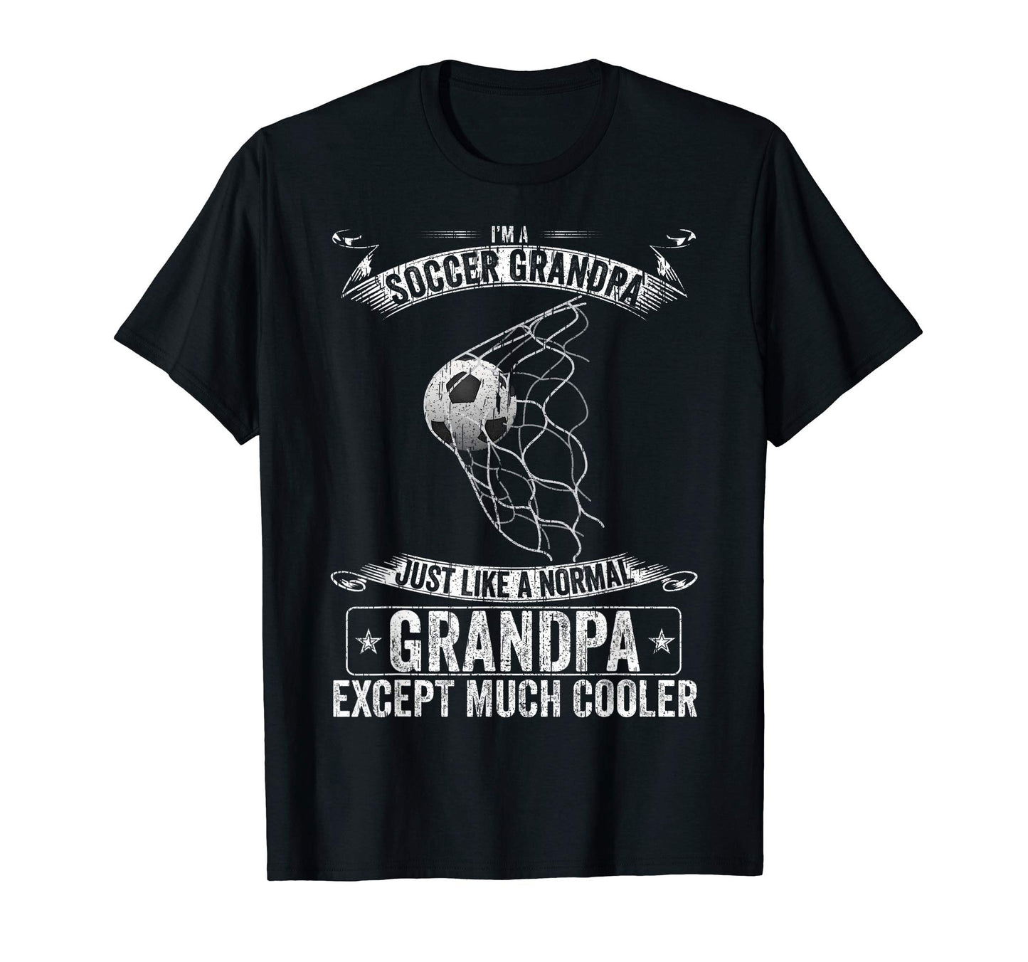 Im Soccer Grandpa Just Like T-Shirt - Casual Everyday Wear for Adults - T-Shirt, Sweatshirt, Hoodie