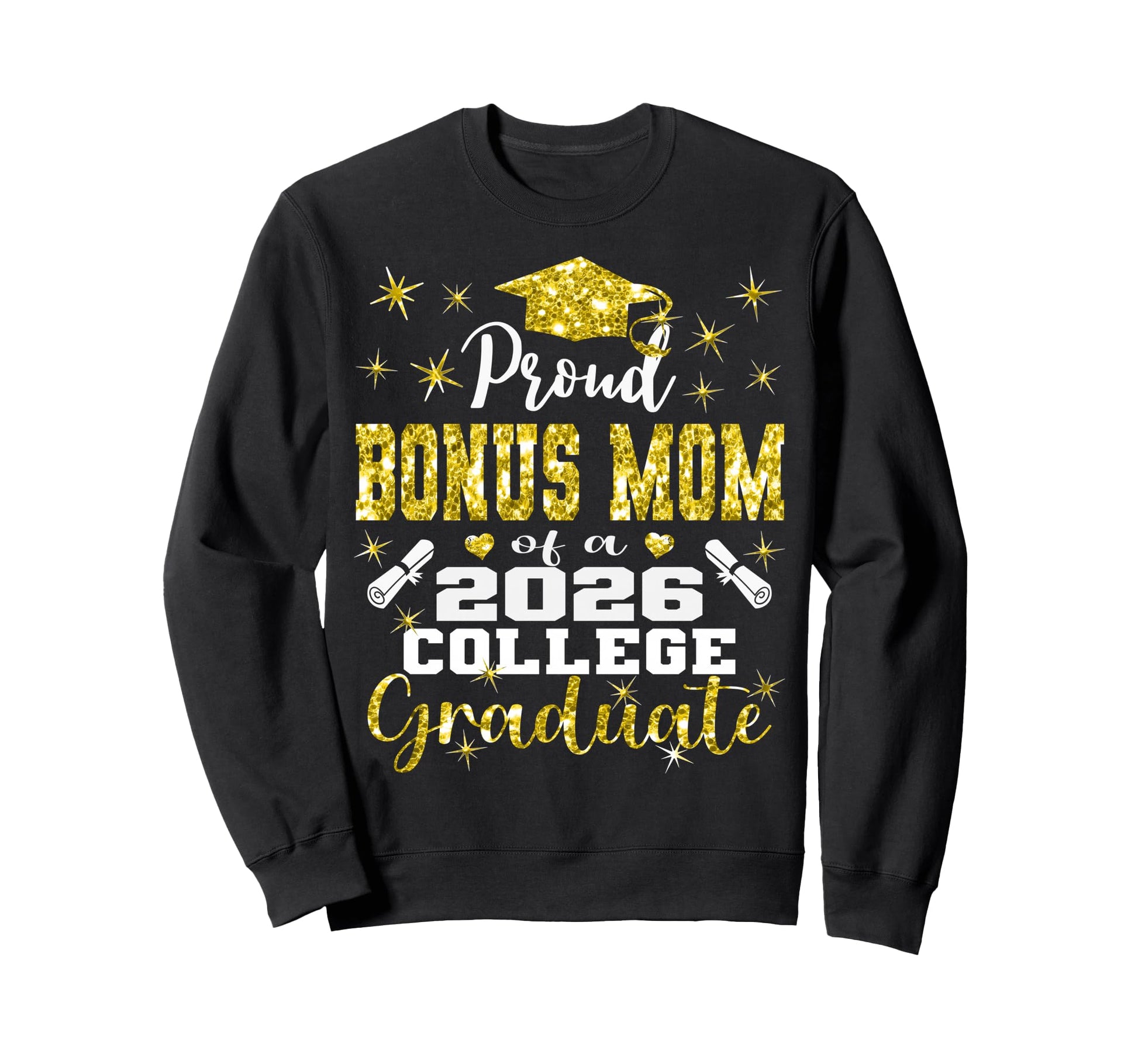 Proud Bonus Mom 2026 College Sweatshirt - Streetwear Style for Adults - T-Shirt, Sweatshirt, Hoodie