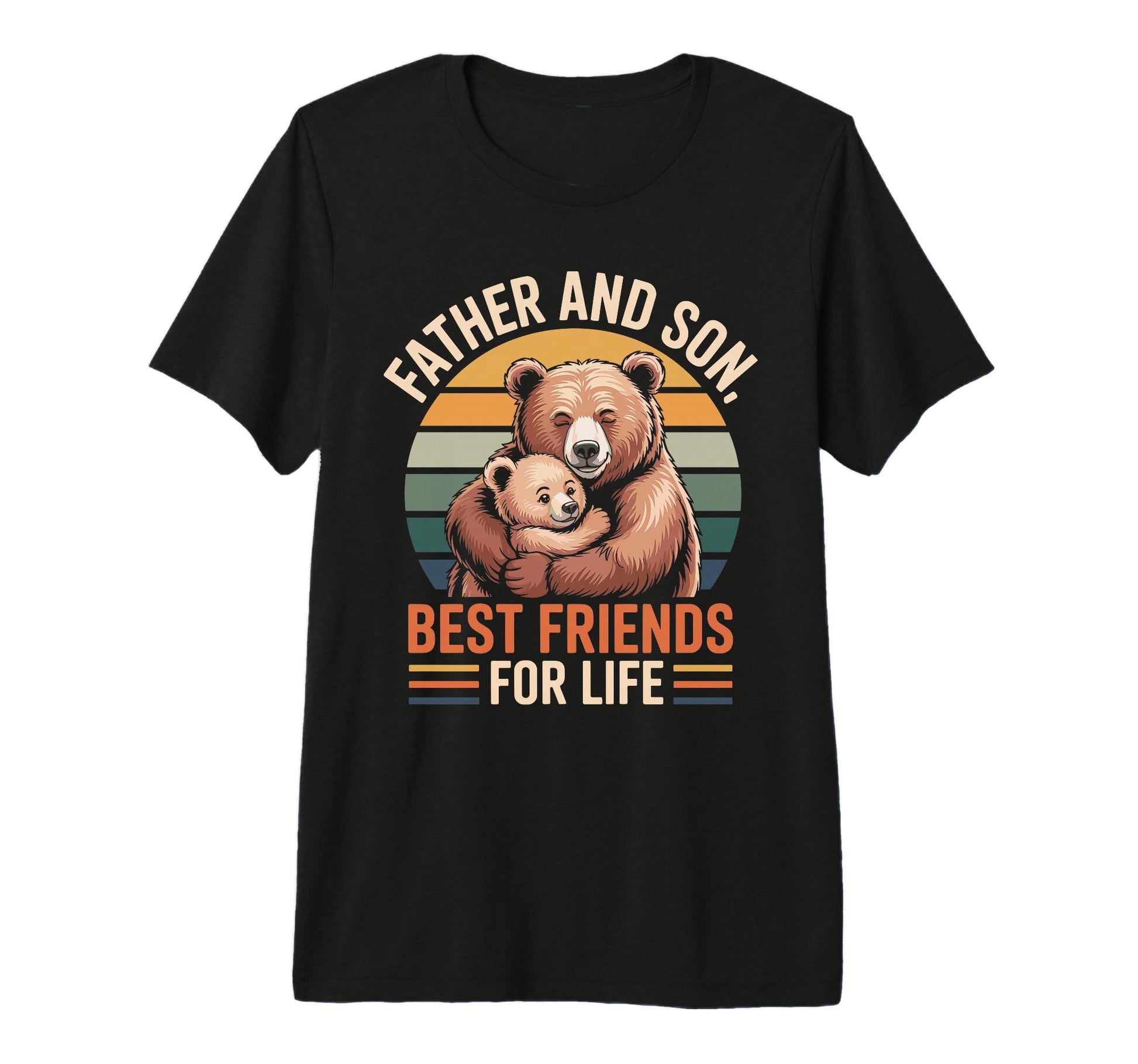 Father Son Bear Best Friends Life Dad T-Shirt - Unique Graphic Men Women - T-Shirt, Sweatshirt, Hoodie