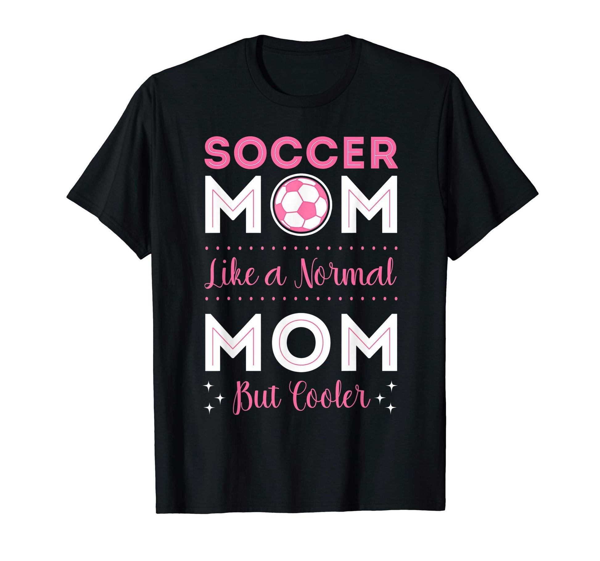 Soccer Player Mom Goalie Team T-Shirt - Fun Novelty Design for Adults - T-Shirt, Sweatshirt, Hoodie