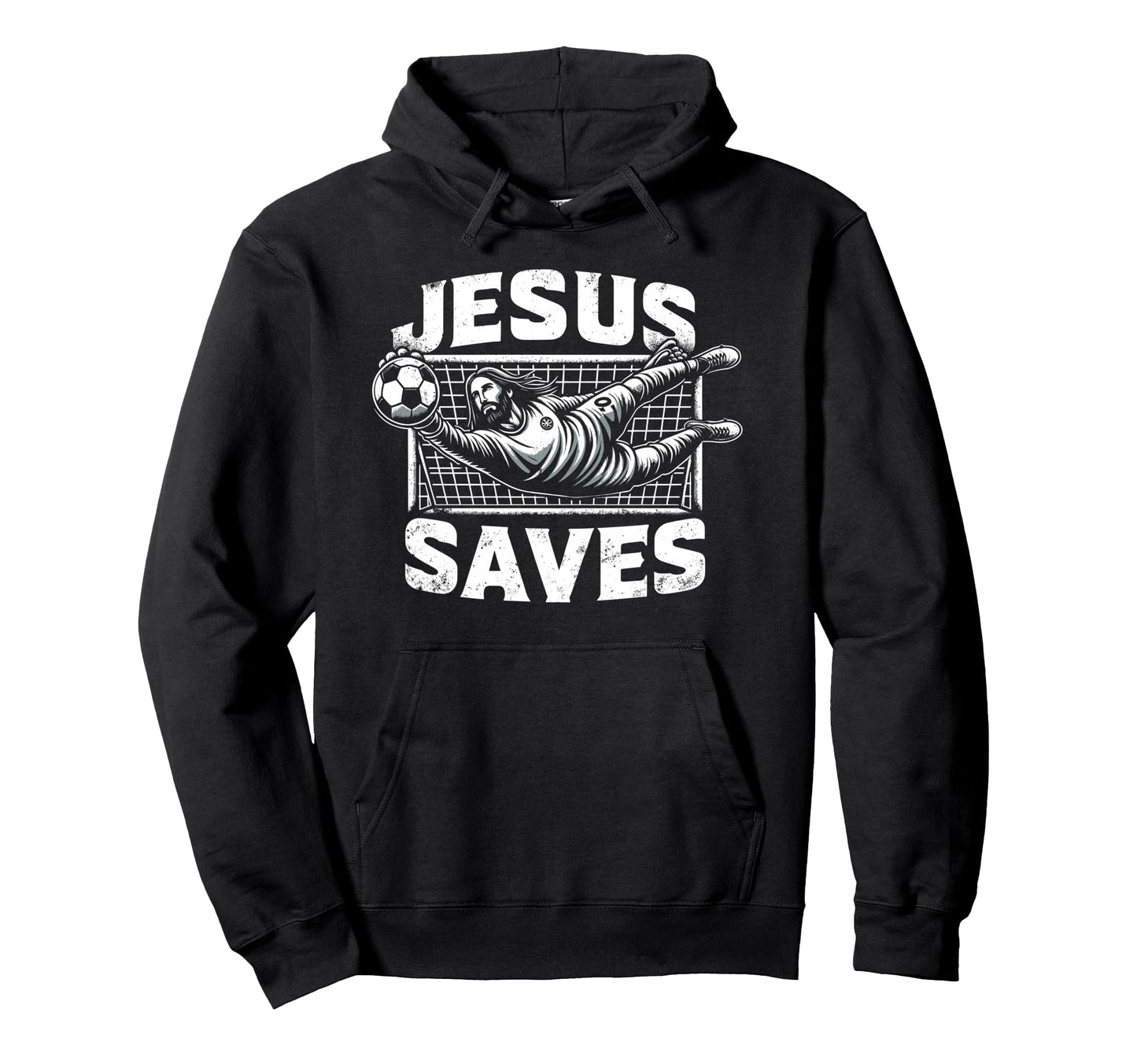 Jesus Saves Soccer Goalie Hoodie - Casual Everyday Wear for Adults - T-Shirt, Sweatshirt, Hoodie
