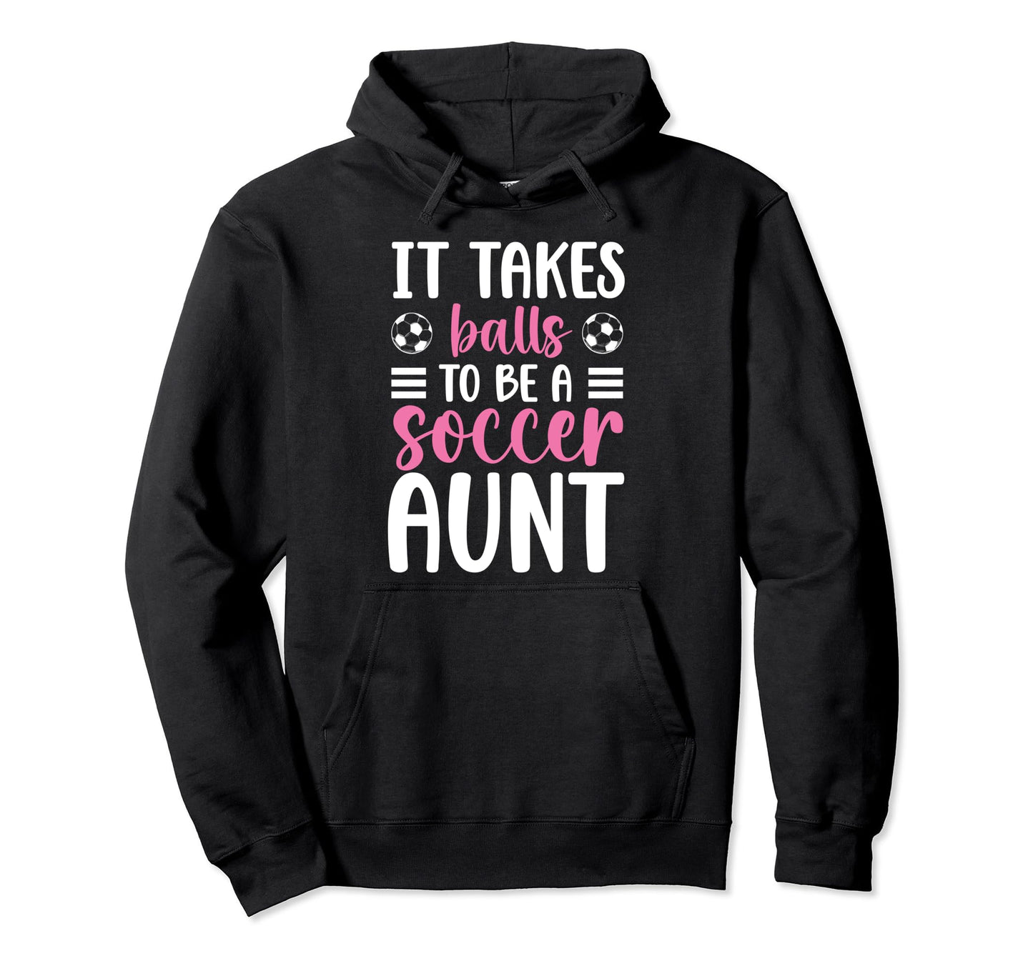 To Be Soccer Aunt Soccer Player Aunt Hoodie - Aesthetic Graphic for Adults - T-Shirt, Sweatshirt, Hoodie