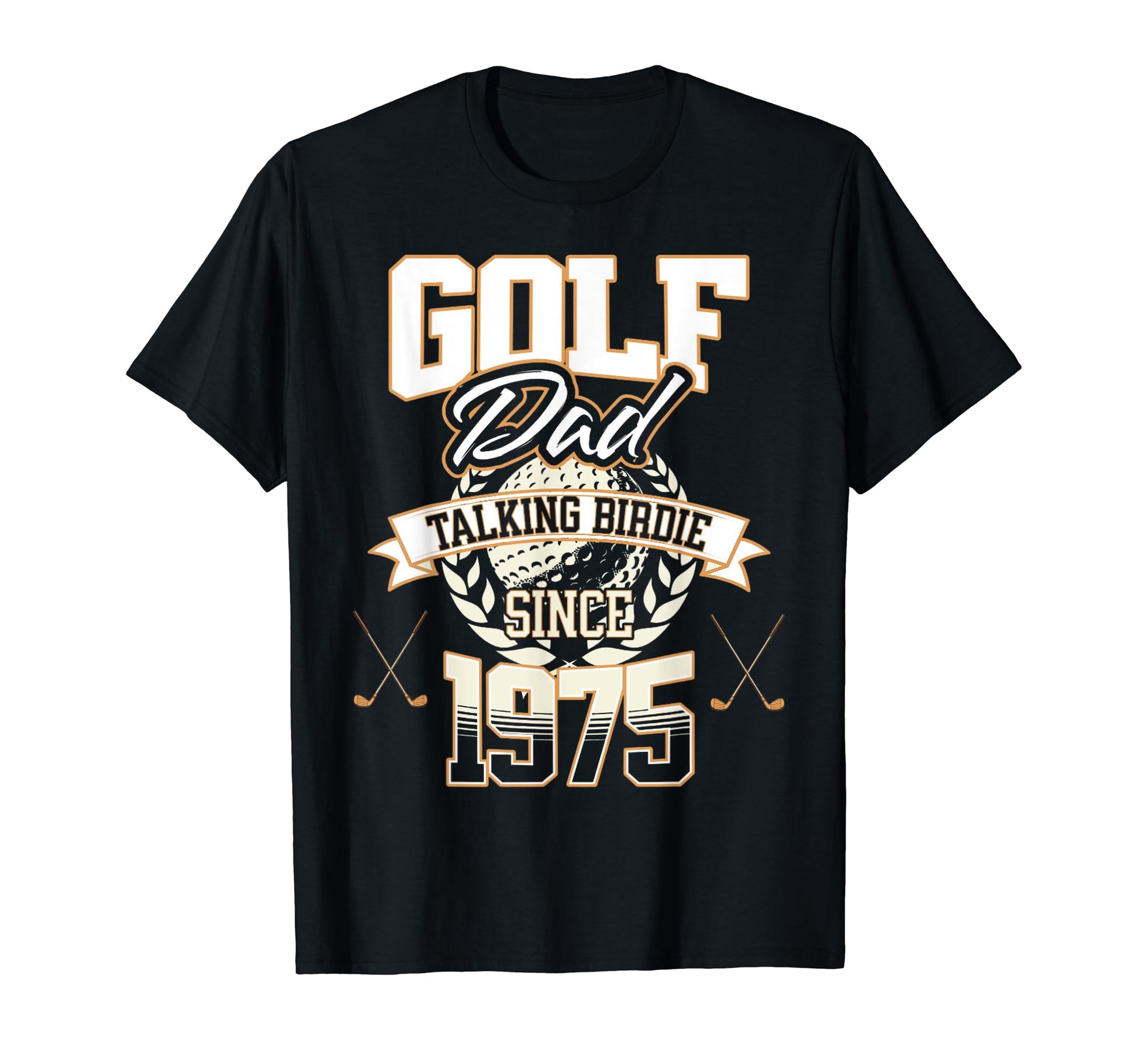 Golf Dad Talking Birdie Since 1975 T-Shirt - Minimalist Print Men Women - T-Shirt, Sweatshirt, Hoodie