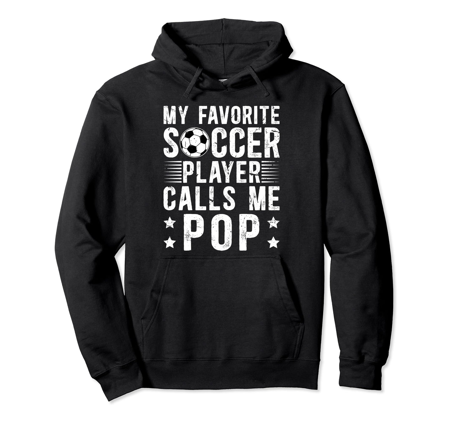 My Favorite Soccer Player Pop Soccer Hoodie - Fun Novelty Design Men Women - T-Shirt, Sweatshirt, Hoodie