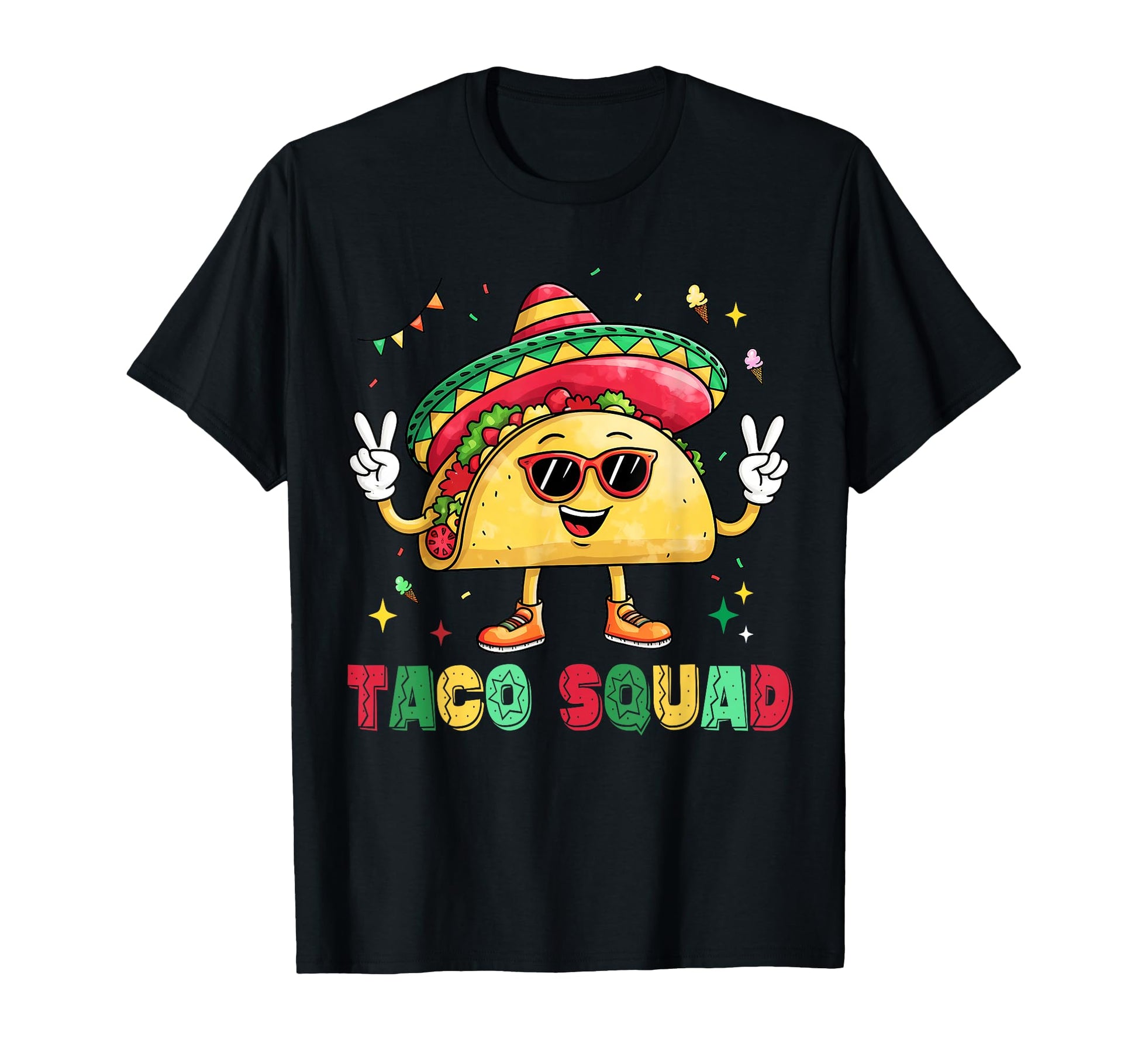 Funny Cinco De Mayo Funny Taco Squad T-Shirt - Novelty Apparel Men Women - T-Shirt, Sweatshirt, Hoodie