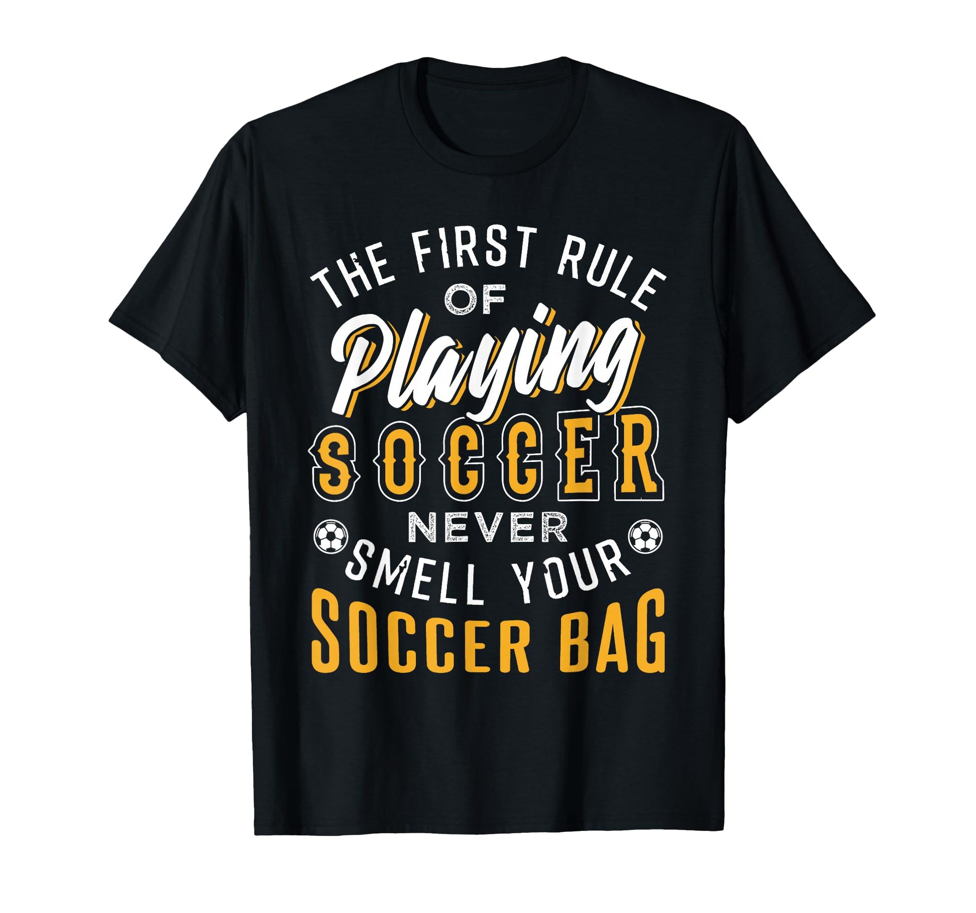 Soccer And Football Designs And Sweatshirt - Fun Novelty Design for Adults - T-Shirt, Sweatshirt, Hoodie