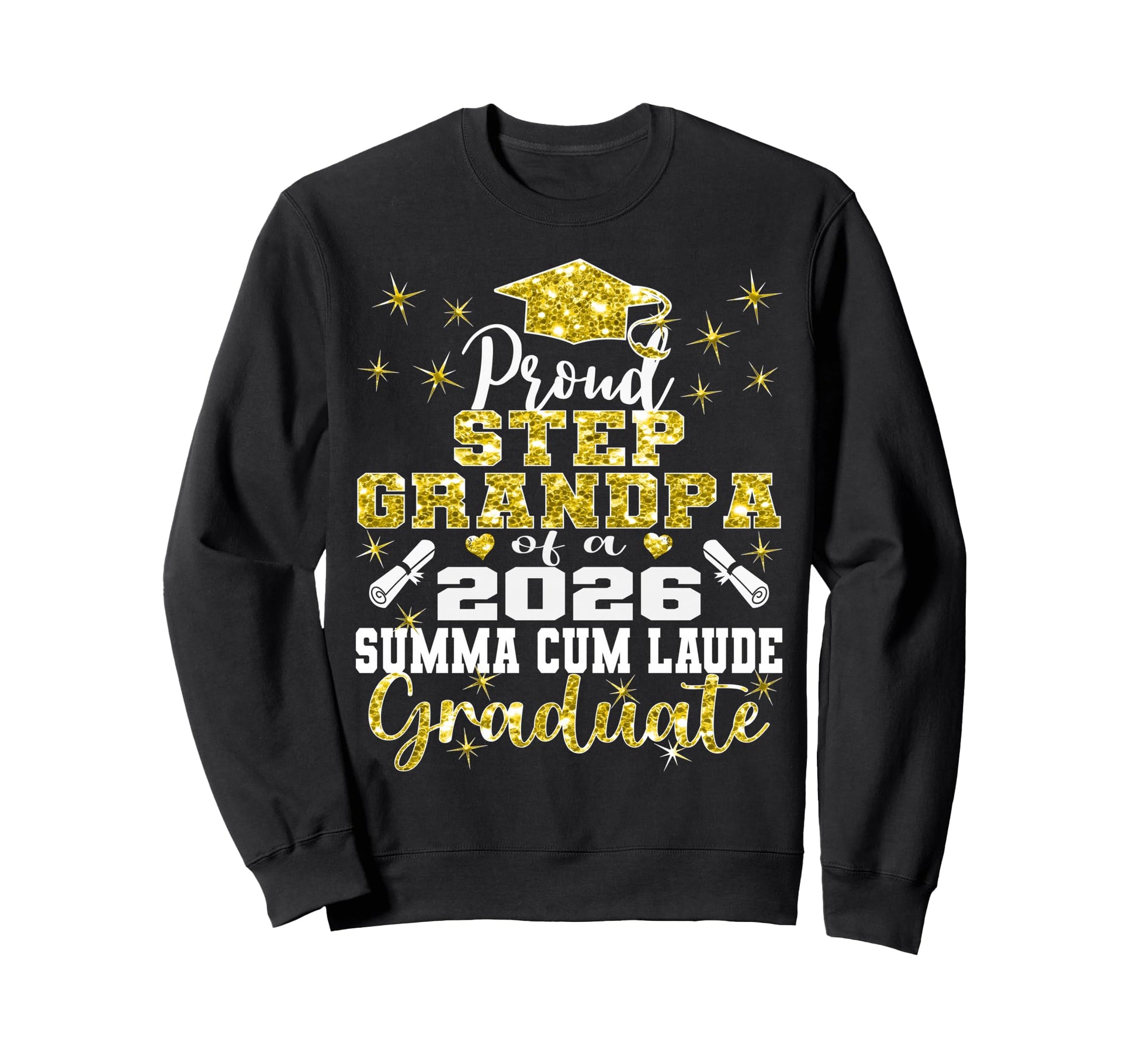 Proud Step Grandpa 2026 Summa Cum Sweatshirt - Streetwear Style Unisex - T-Shirt, Sweatshirt, Hoodie