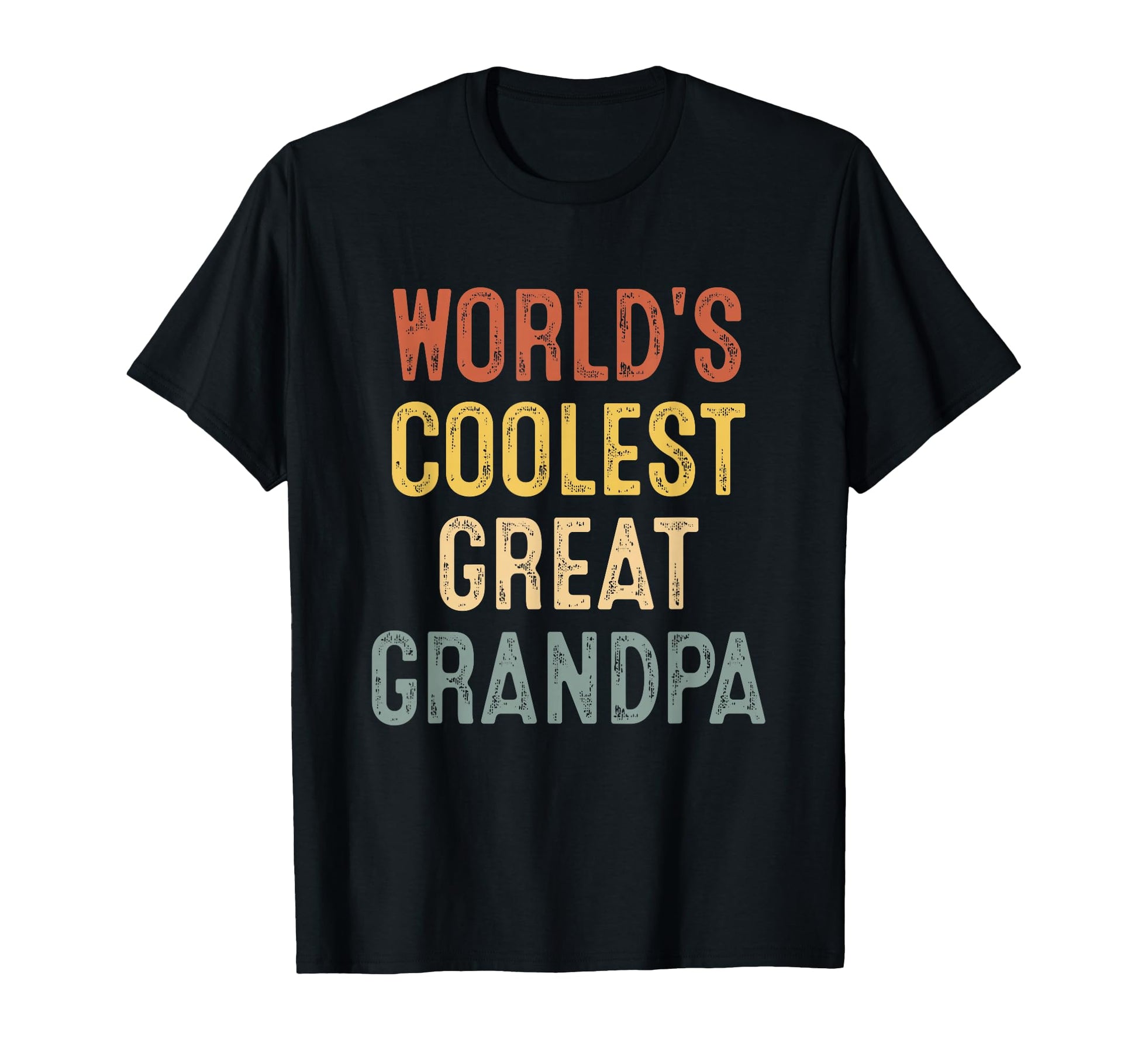 Worlds Coolest Great Grandpa T-Shirt - Unique Graphic Men Women - T-Shirt, Sweatshirt, Hoodie