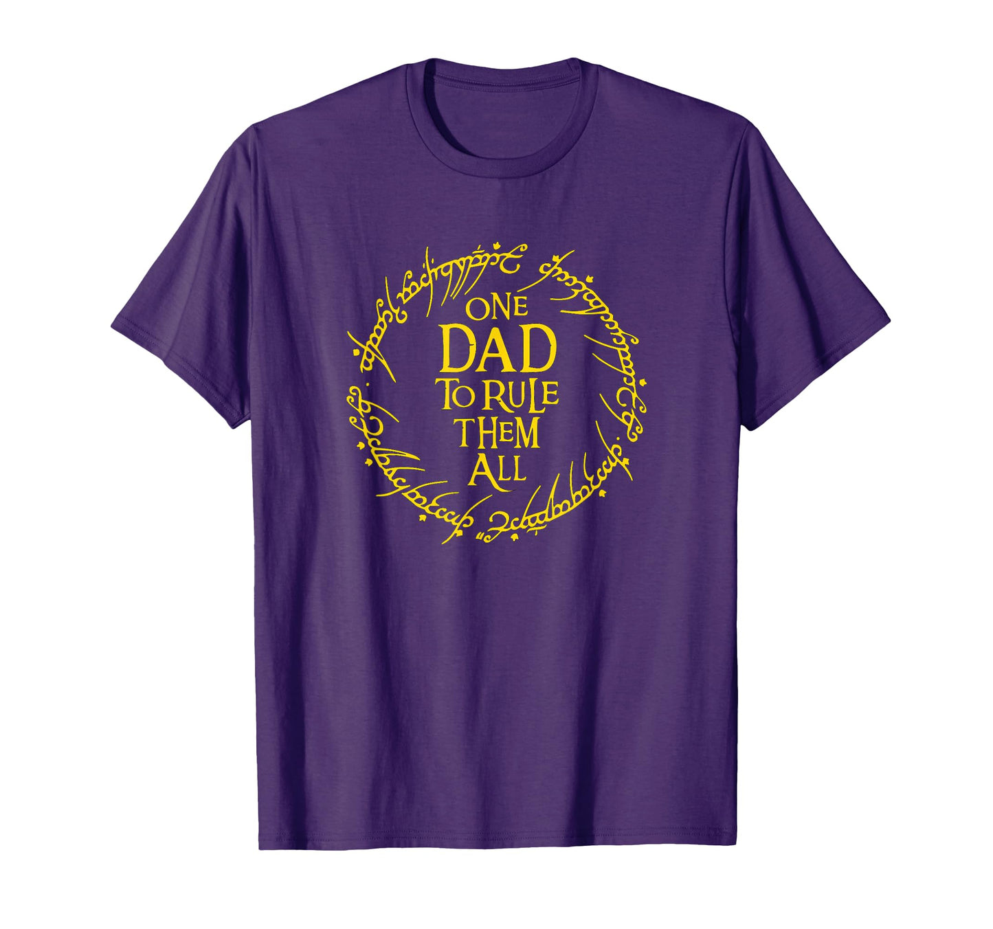 One Dad To Rule Them All T-Shirt - Minimalist Print Unisex - T-Shirt, Sweatshirt, Hoodie