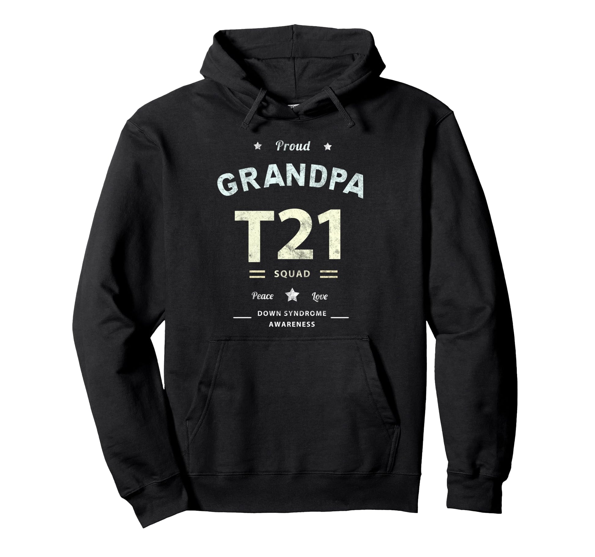 Proud Grandpa T21 Squad Down Syndrome Hoodie - Unique Graphic Unisex - T-Shirt, Sweatshirt, Hoodie