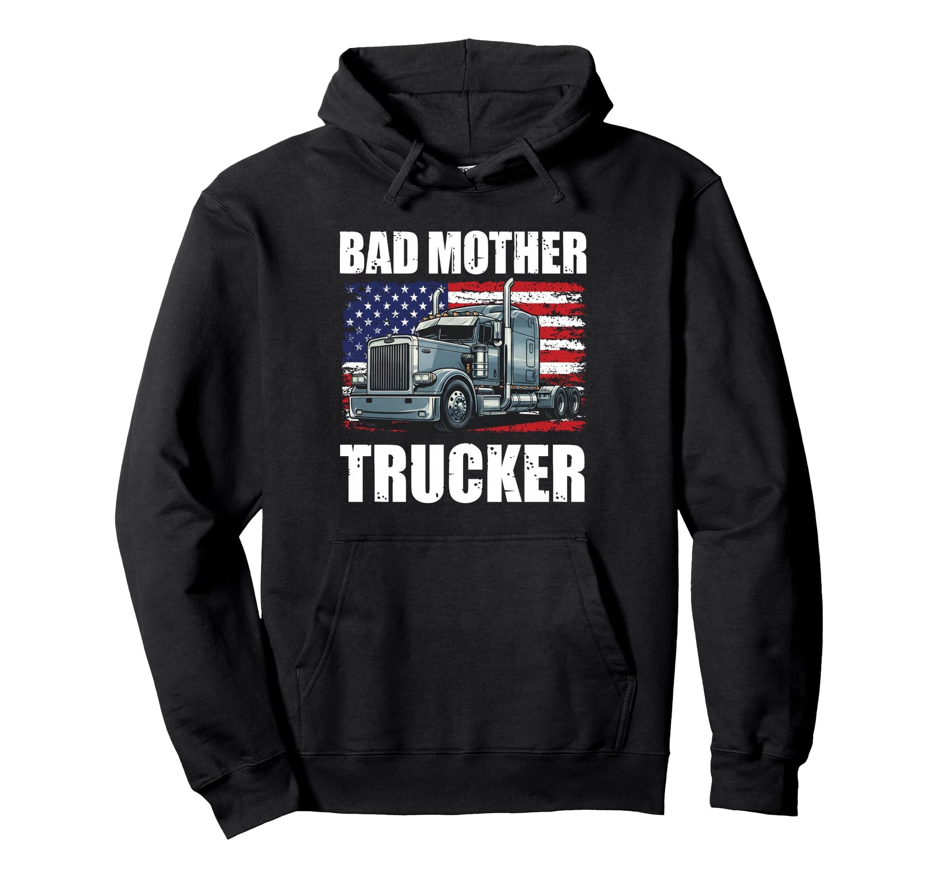 Bad Mother Trucker Funny Truck Hoodie - Aesthetic Graphic for Adults - T-Shirt, Sweatshirt, Hoodie