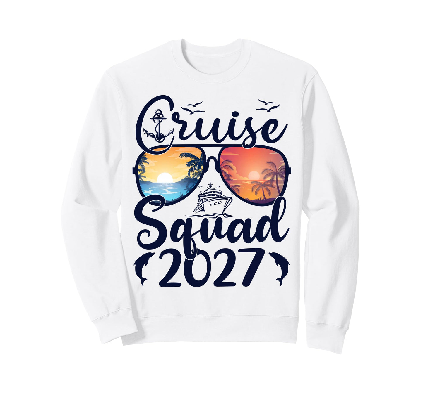 Cruise Squad 2027 Summer Vacation Sweatshirt - Minimalist Print Men Women - T-Shirt, Sweatshirt, Hoodie