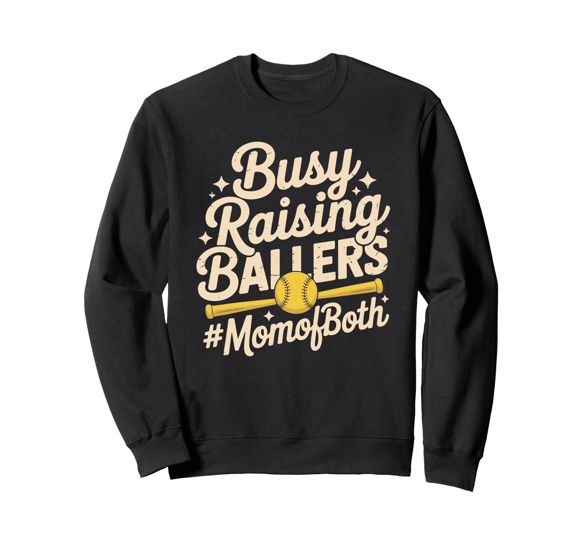 Busy Raising Ballers Mom Both Sweatshirt - Graphic Print for Adults - T-Shirt, Sweatshirt, Hoodie