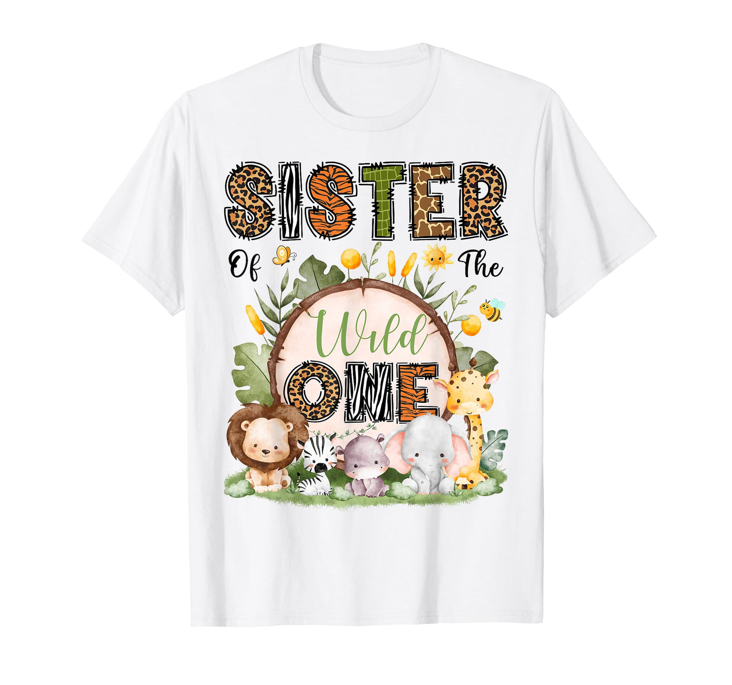Sister Wild One 1St Birthday Safari T-Shirt - Aesthetic Graphic Men Women - T-Shirt, Sweatshirt, Hoodie