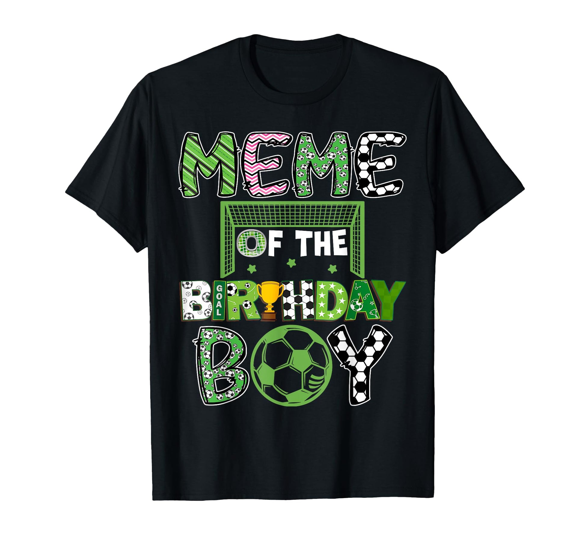 Meme Birthday Soccer Player Birthday T-Shirt - Custom Art Print for Adults - T-Shirt, Sweatshirt, Hoodie