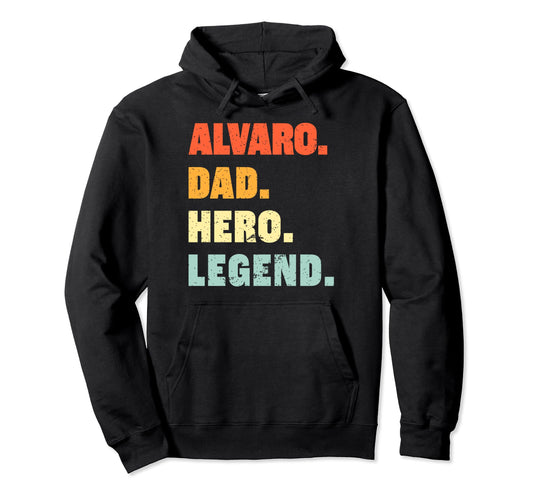 Alvaro Dad Hero Legend Personalized Hoodie - Minimalist Print Men Women - T-Shirt, Sweatshirt, Hoodie