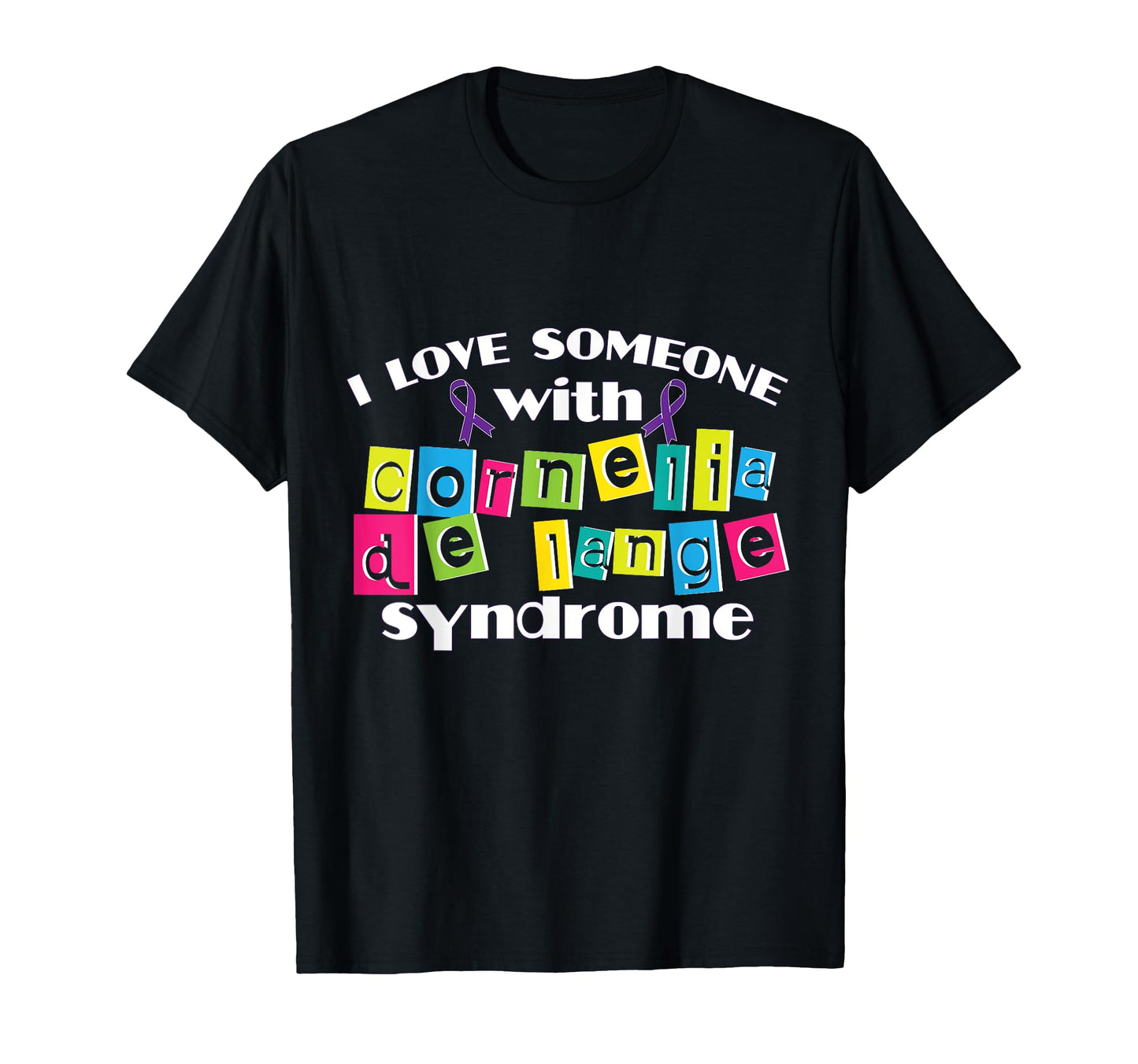 Cornelia De Lange Syndrome Mom Dad T-Shirt - Streetwear Style for Adults - T-Shirt, Sweatshirt, Hoodie