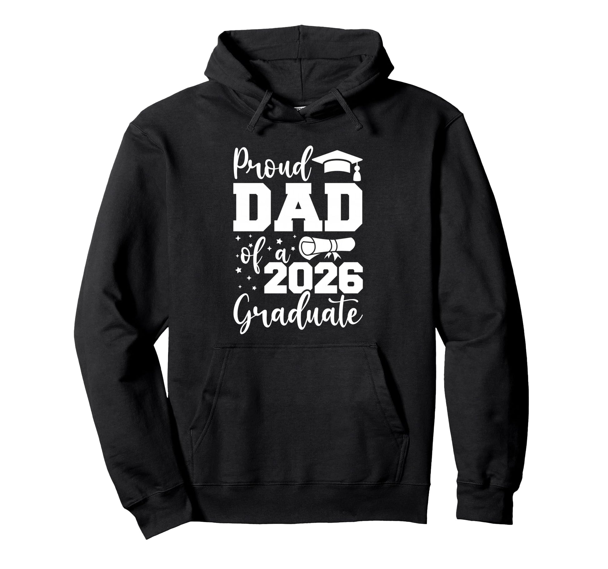 Proud Dad Class 2026 Graduate Senior Hoodie - Aesthetic Graphic for Adults - T-Shirt, Sweatshirt, Hoodie