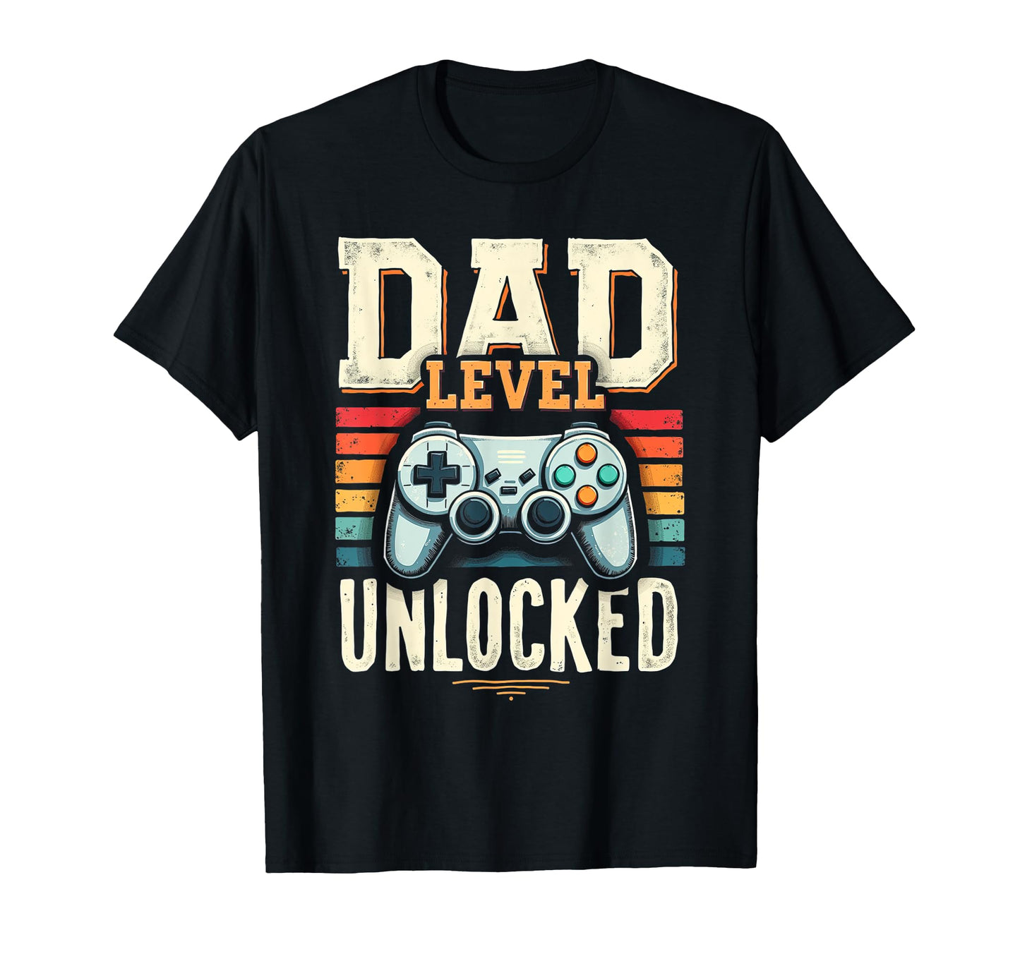 Dad Level Unlocked Funny Gamer Dad T-Shirt - Novelty Apparel Unisex - T-Shirt, Sweatshirt, Hoodie