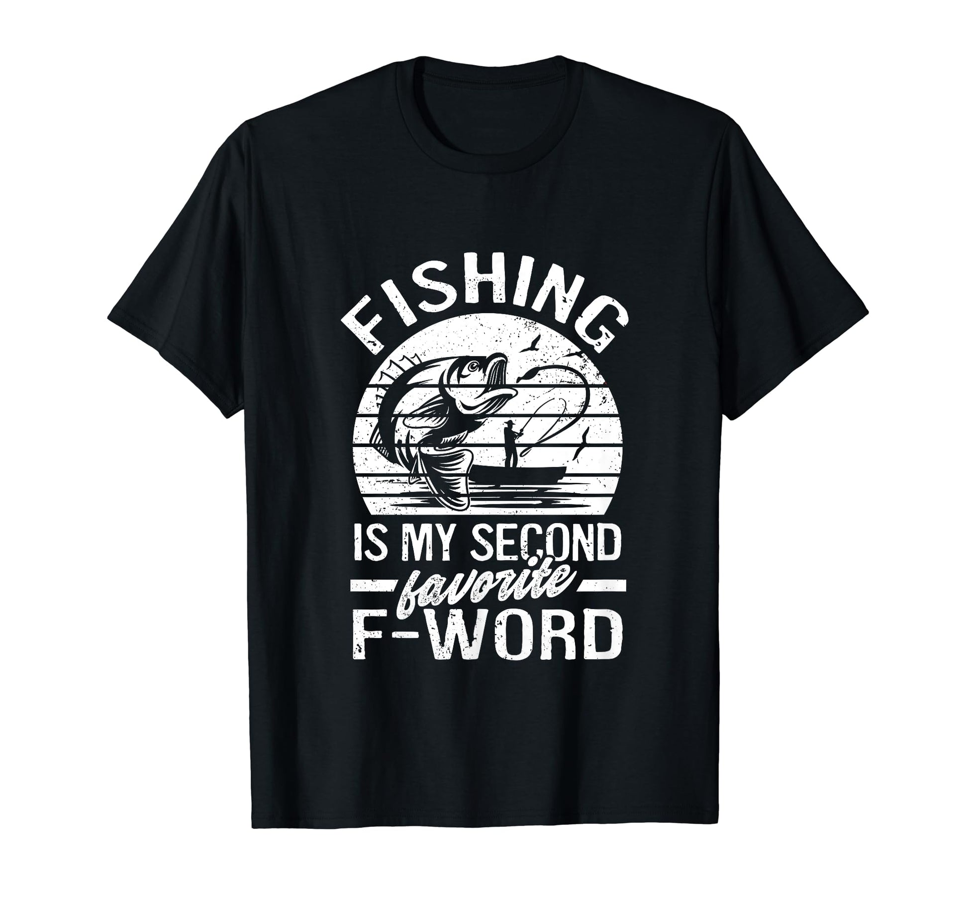 Funny Fishing Is My Second Favorite T-Shirt - Minimalist Print for Adults - T-Shirt, Sweatshirt, Hoodie