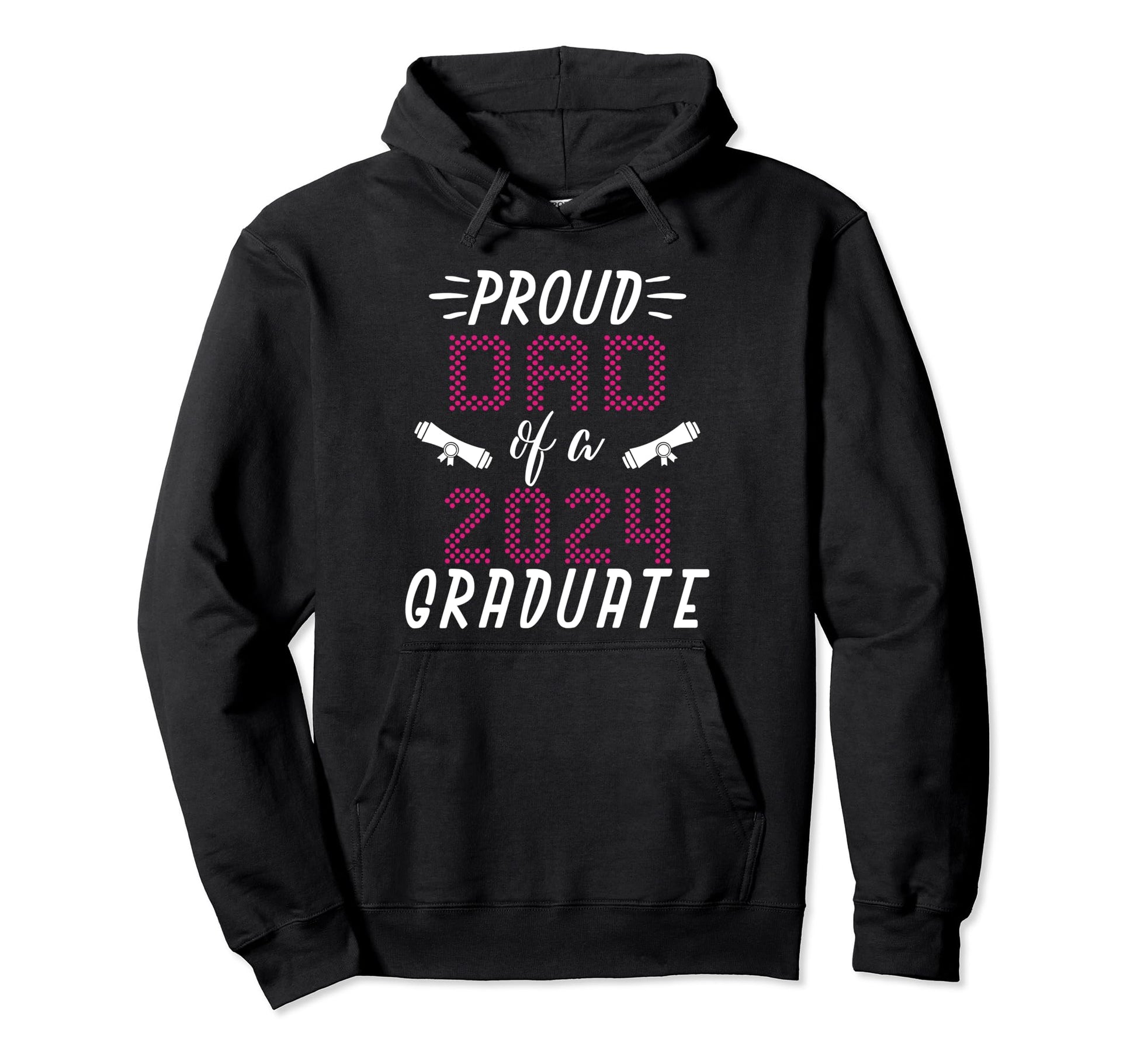 Proud Dad Class 2024 Graduate Graduation Hoodie - Graphic Print Men Women - T-Shirt, Sweatshirt, Hoodie