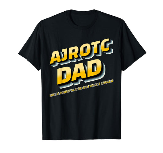 Ajrotc Dad Mens Awesome Military Cadet T-Shirt - Minimalist Print Unisex - T-Shirt, Sweatshirt, Hoodie