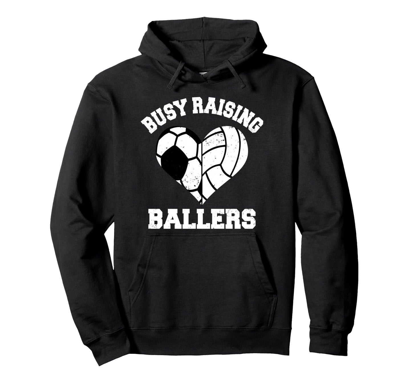 Busy Raising Ballers Soccer Hoodie - Fun Novelty Design for Adults - T-Shirt, Sweatshirt, Hoodie