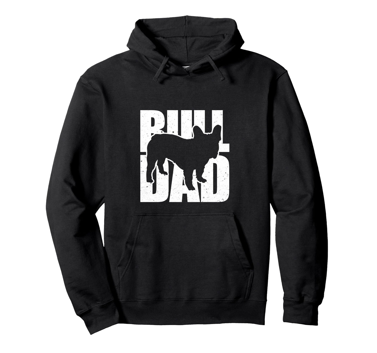 French Bulldog Dad Dog Breed Hoodie - Unique Graphic Unisex - T-Shirt, Sweatshirt, Hoodie