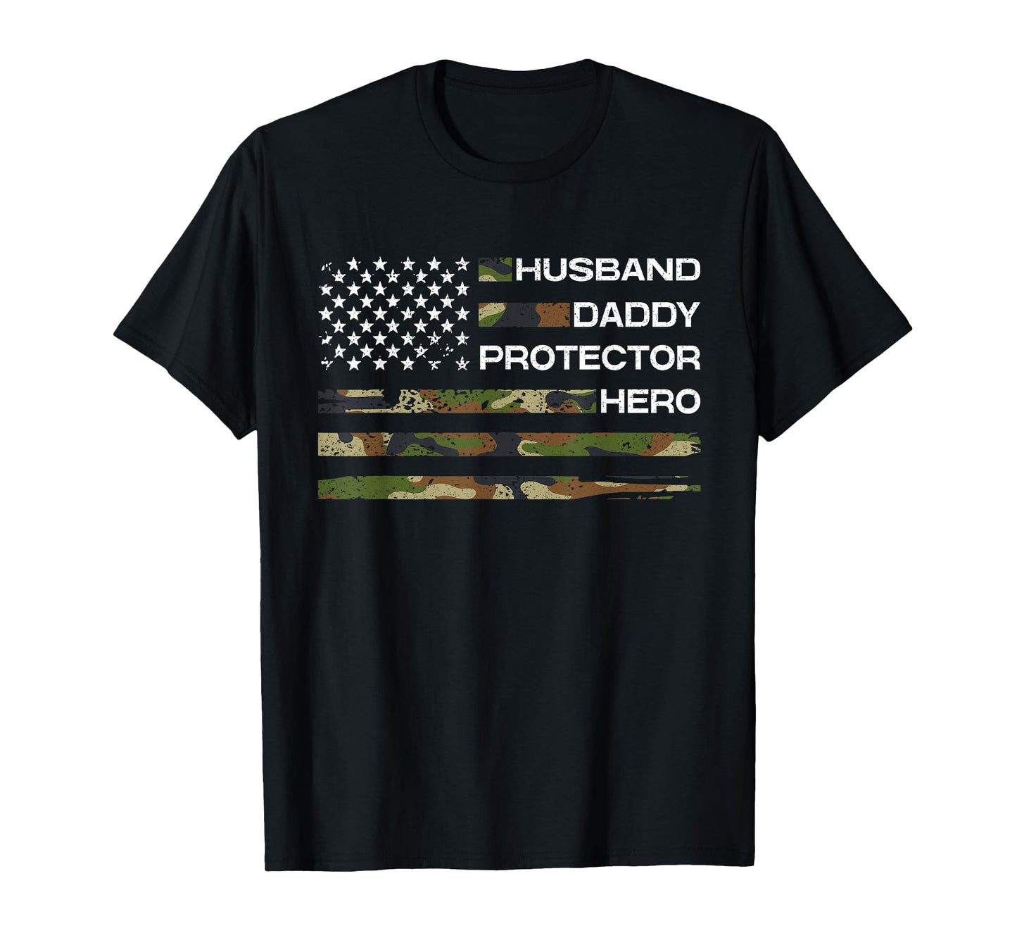 Husband Daddy Protector Hero Veteran T-Shirt - Graphic Print for Adults - T-Shirt, Sweatshirt, Hoodie