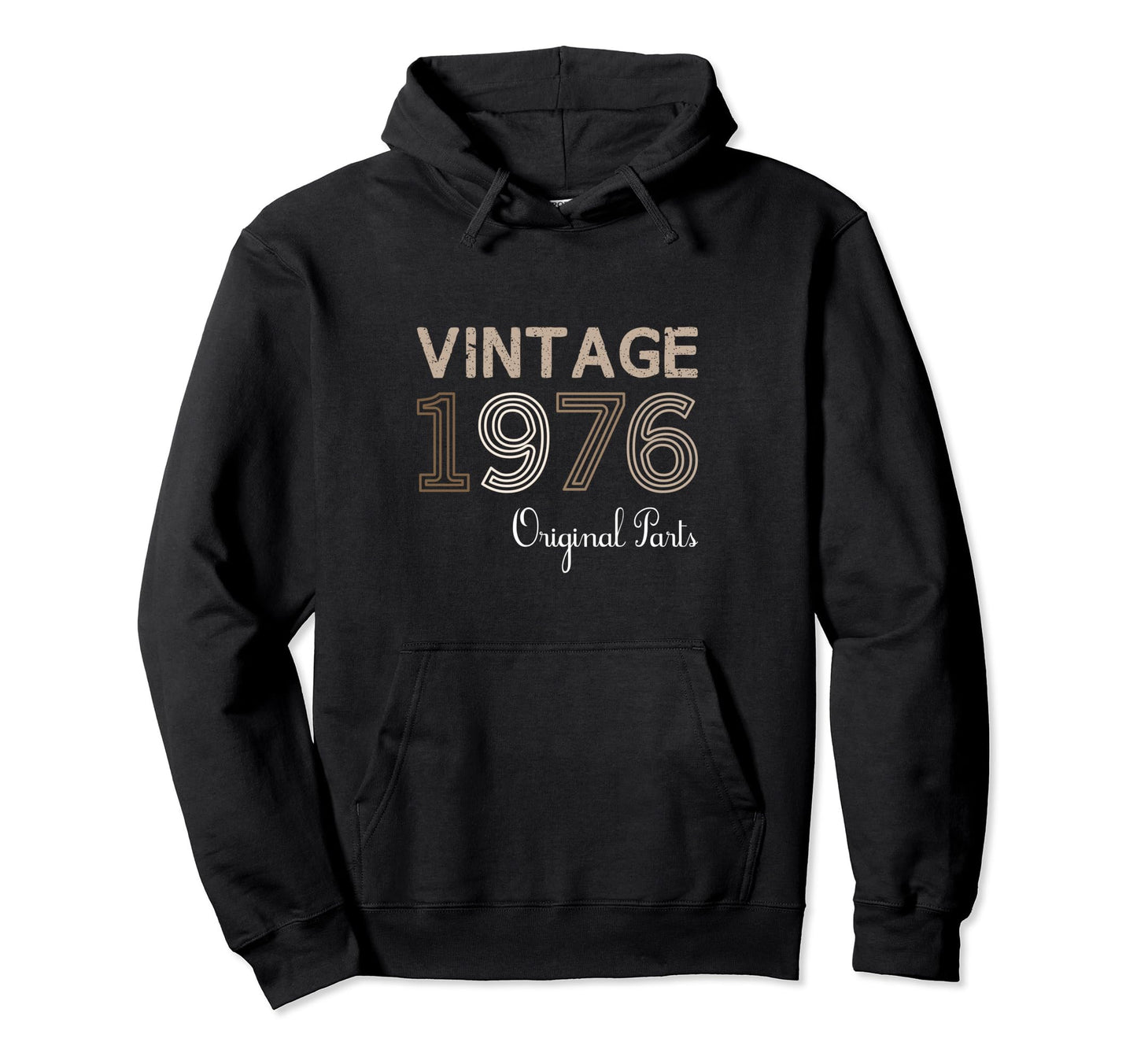 Year 1976 Gift Birthday Mom Dad Hoodie - Trendy Graphic for Adults - T-Shirt, Sweatshirt, Hoodie