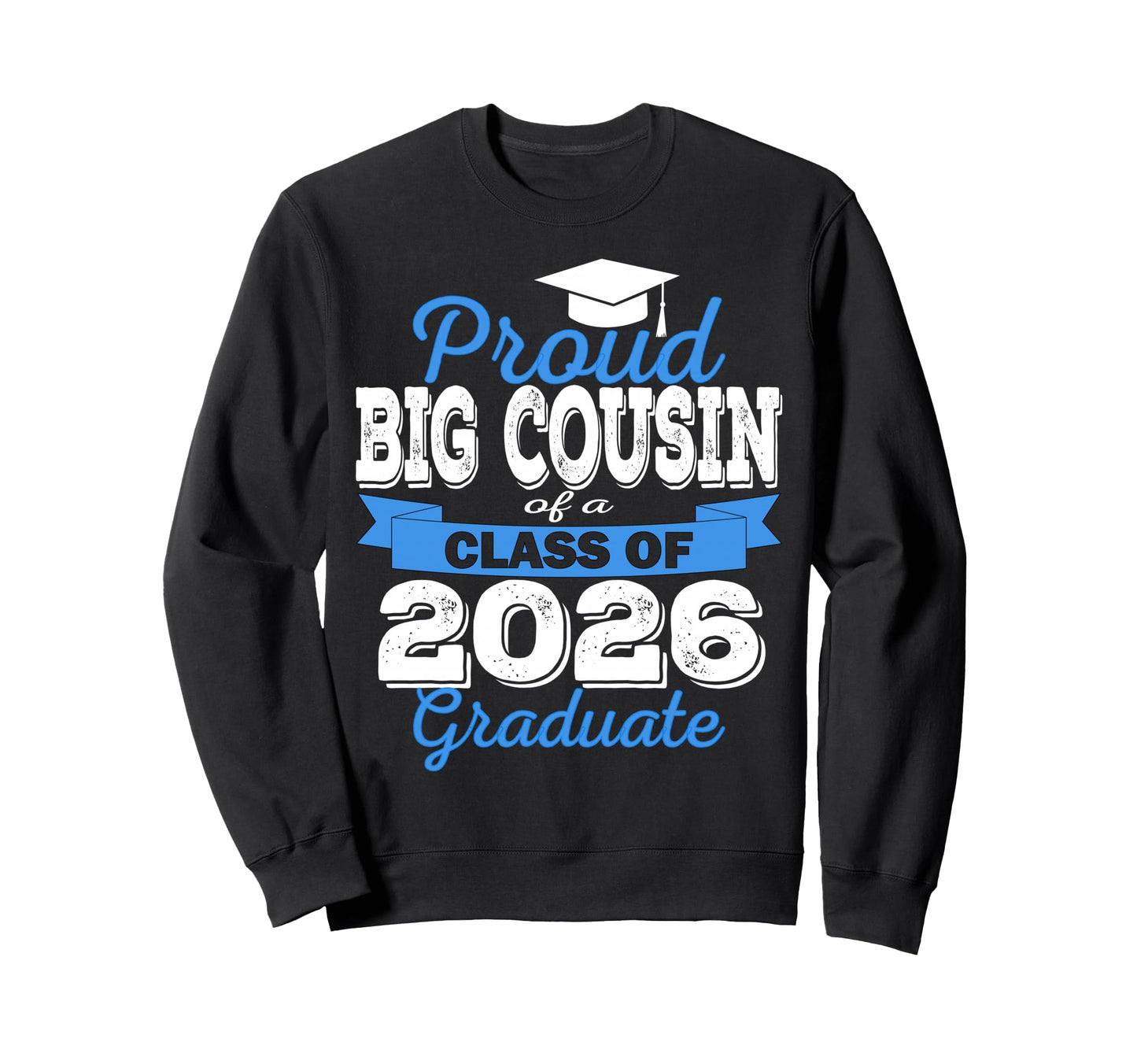 Super Proud Big Cousin 2026 Sweatshirt - Minimalist Print for Adults - T-Shirt, Sweatshirt, Hoodie