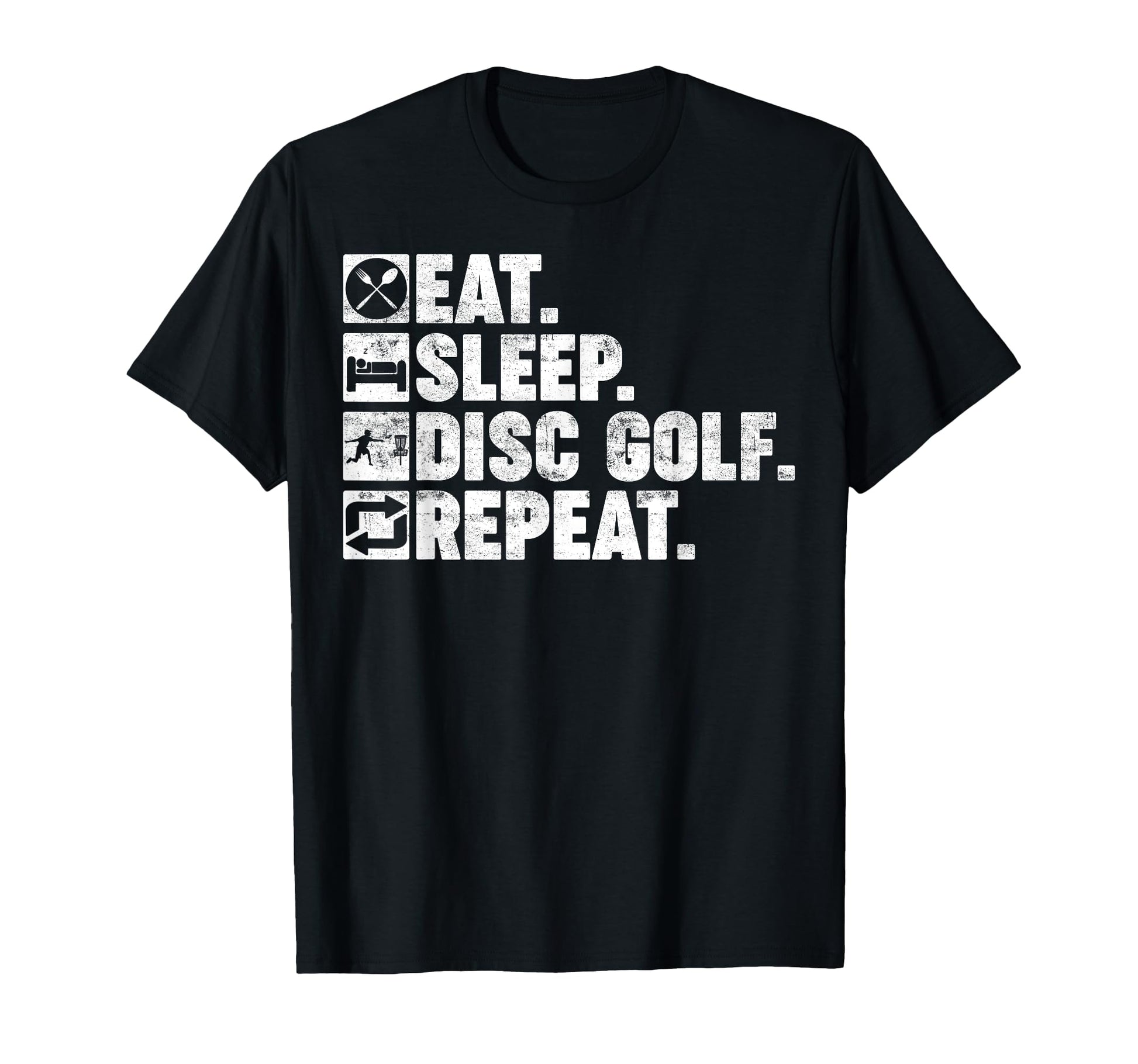 Eat Sleep Disc Golf Repeat Dad Grandpa T-Shirt - Unique Graphic Men Women - T-Shirt, Sweatshirt, Hoodie