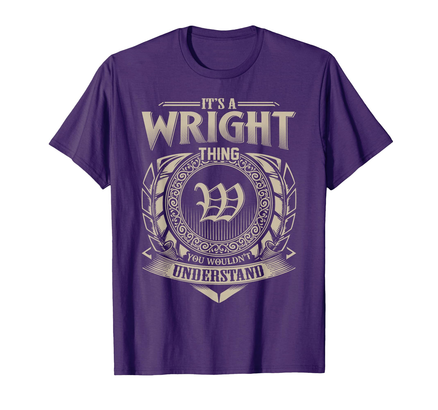 Its Wright Thing You Wouldnt Understand T-Shirt - Graphic Print Men Women - T-Shirt, Sweatshirt, Hoodie