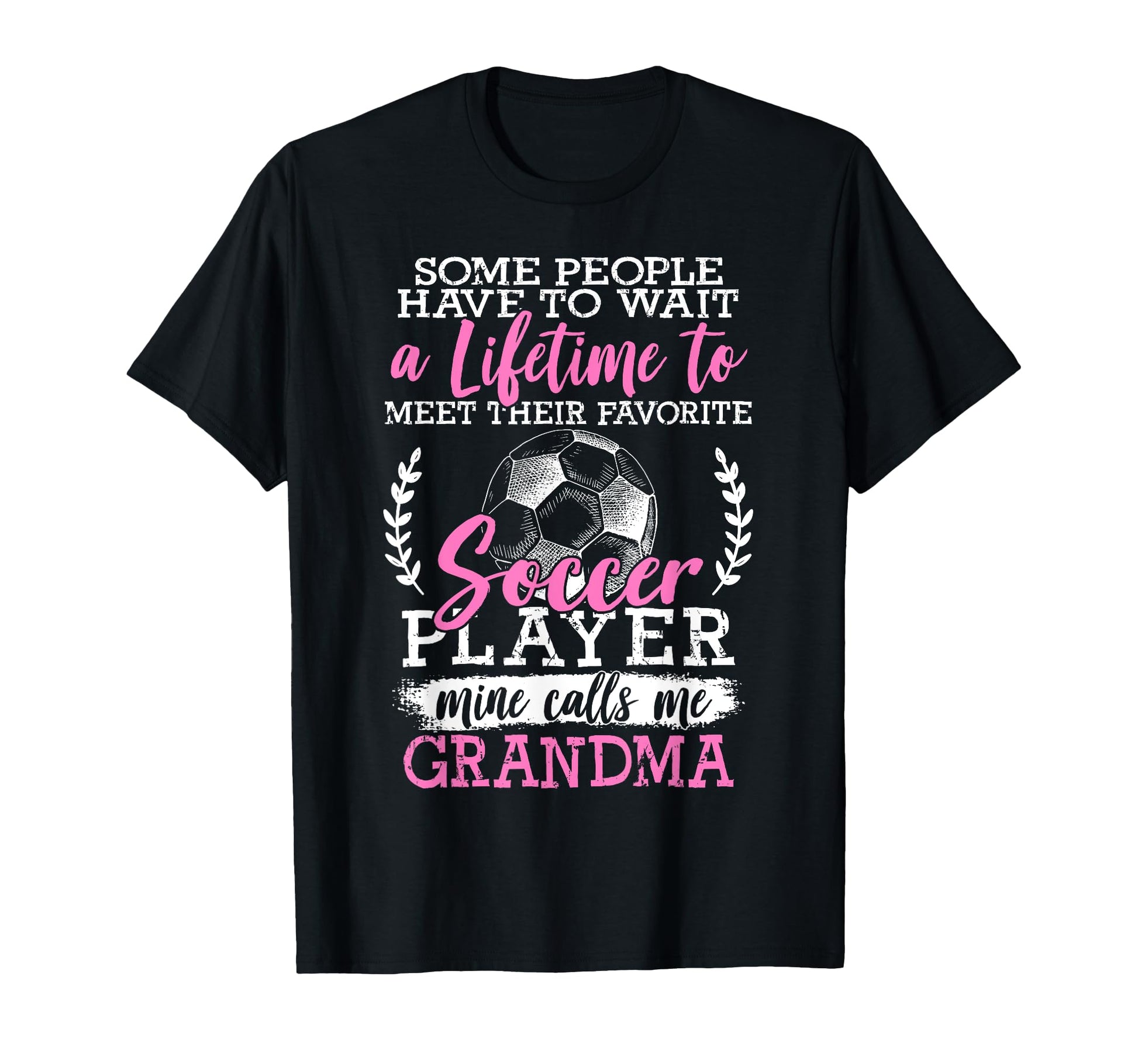 Soccer Player Grandma Grandmother Soccer T-Shirt - Minimalist Print Unisex - T-Shirt, Sweatshirt, Hoodie