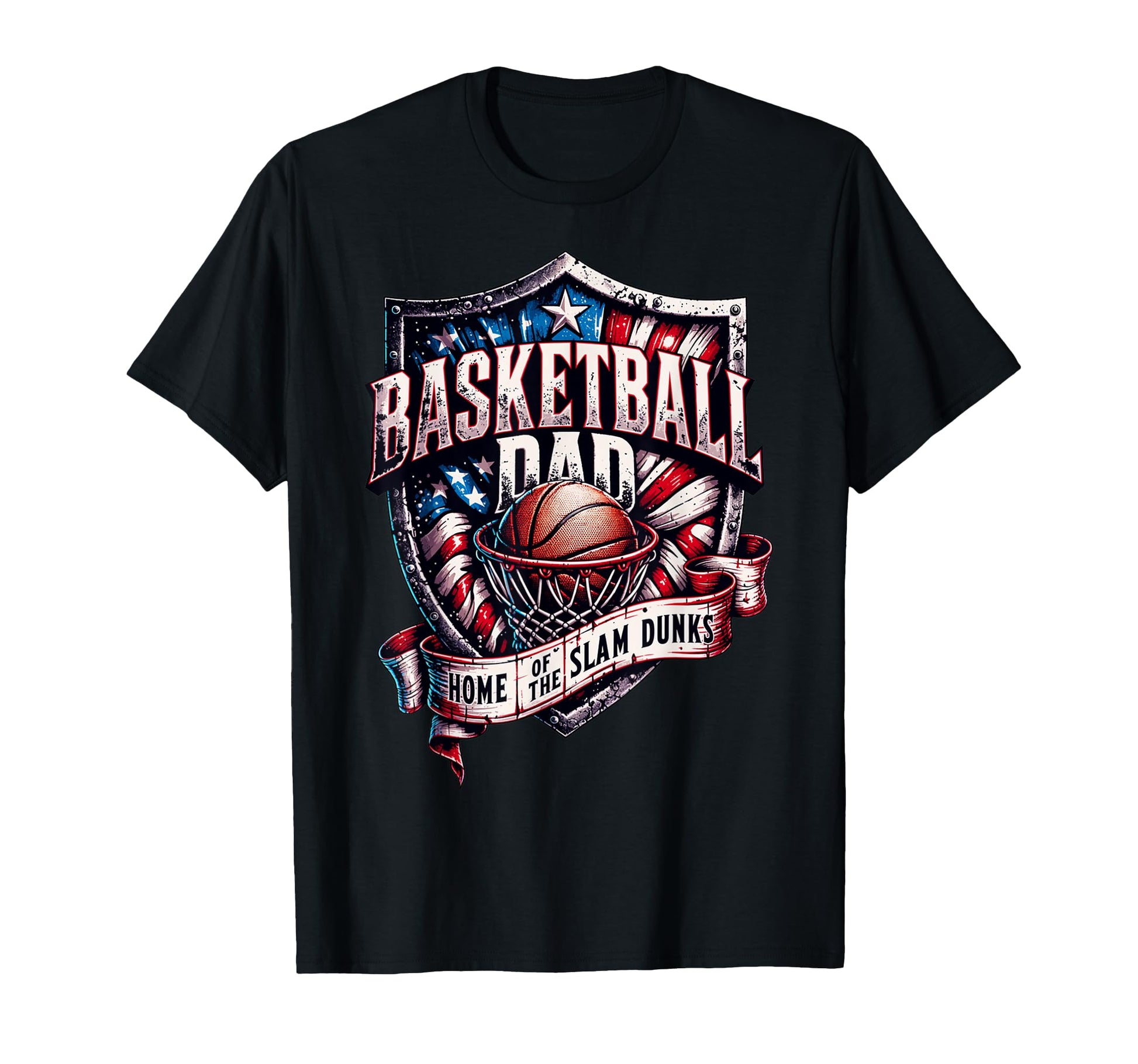 Proud Basketball Dad Home Slam T-Shirt - Fun Novelty Design for Adults - T-Shirt, Sweatshirt, Hoodie