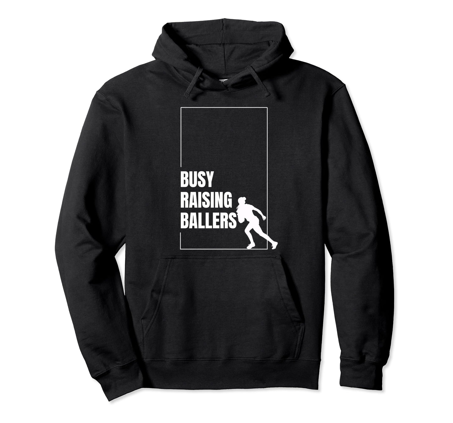 Funny Baseball Quotes Busy Raising Hoodie - Casual Everyday Wear Men Women - T-Shirt, Sweatshirt, Hoodie