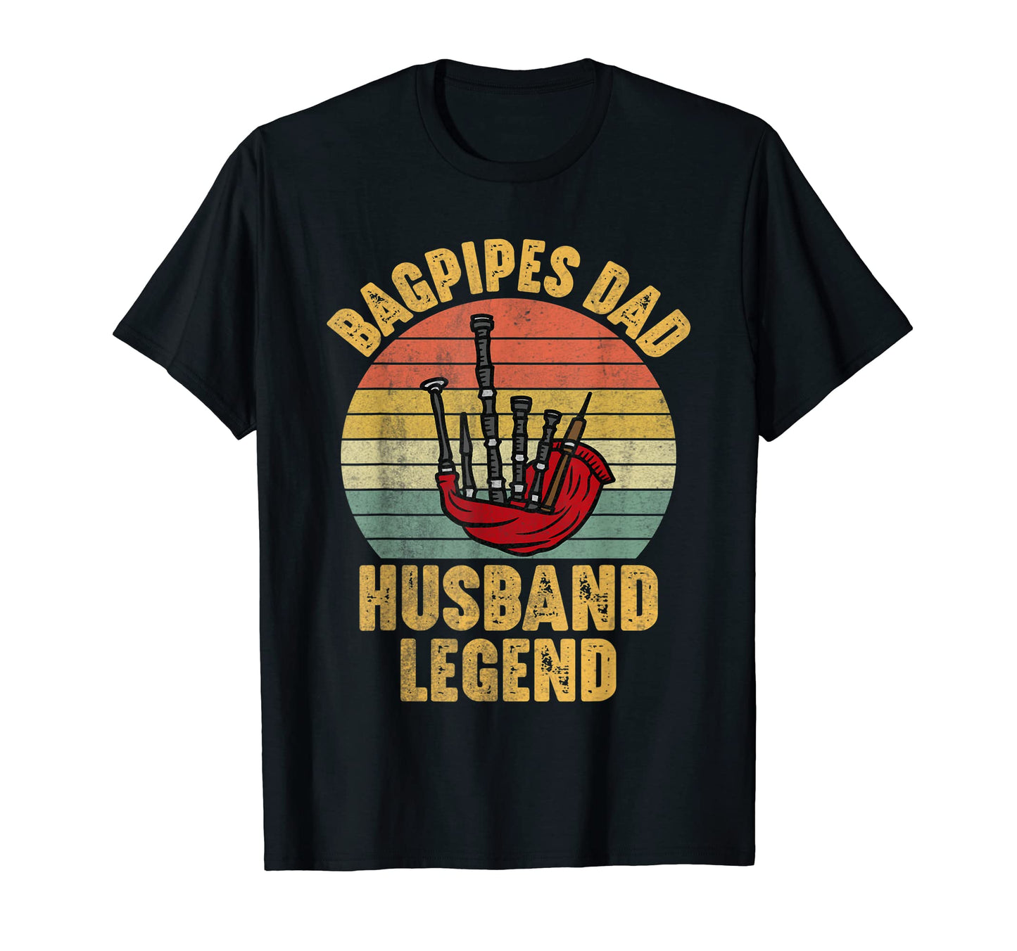 Mens Bagpipes Player Funny Husband T-Shirt - Fun Novelty Design for Adults - T-Shirt, Sweatshirt, Hoodie