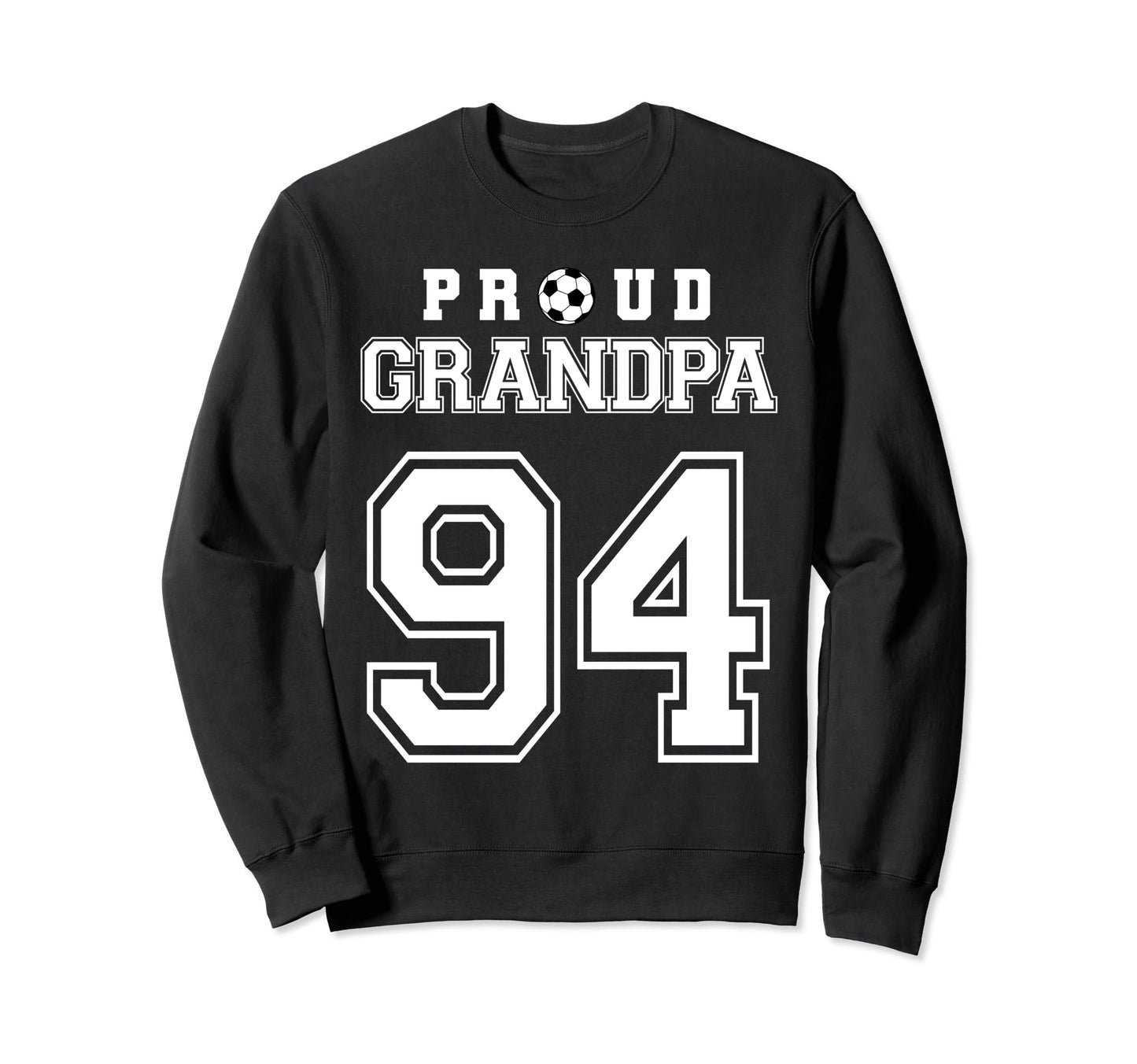 Number 94 Custom Proud Soccer Sweatshirt - Minimalist Print for Adults - T-Shirt, Sweatshirt, Hoodie