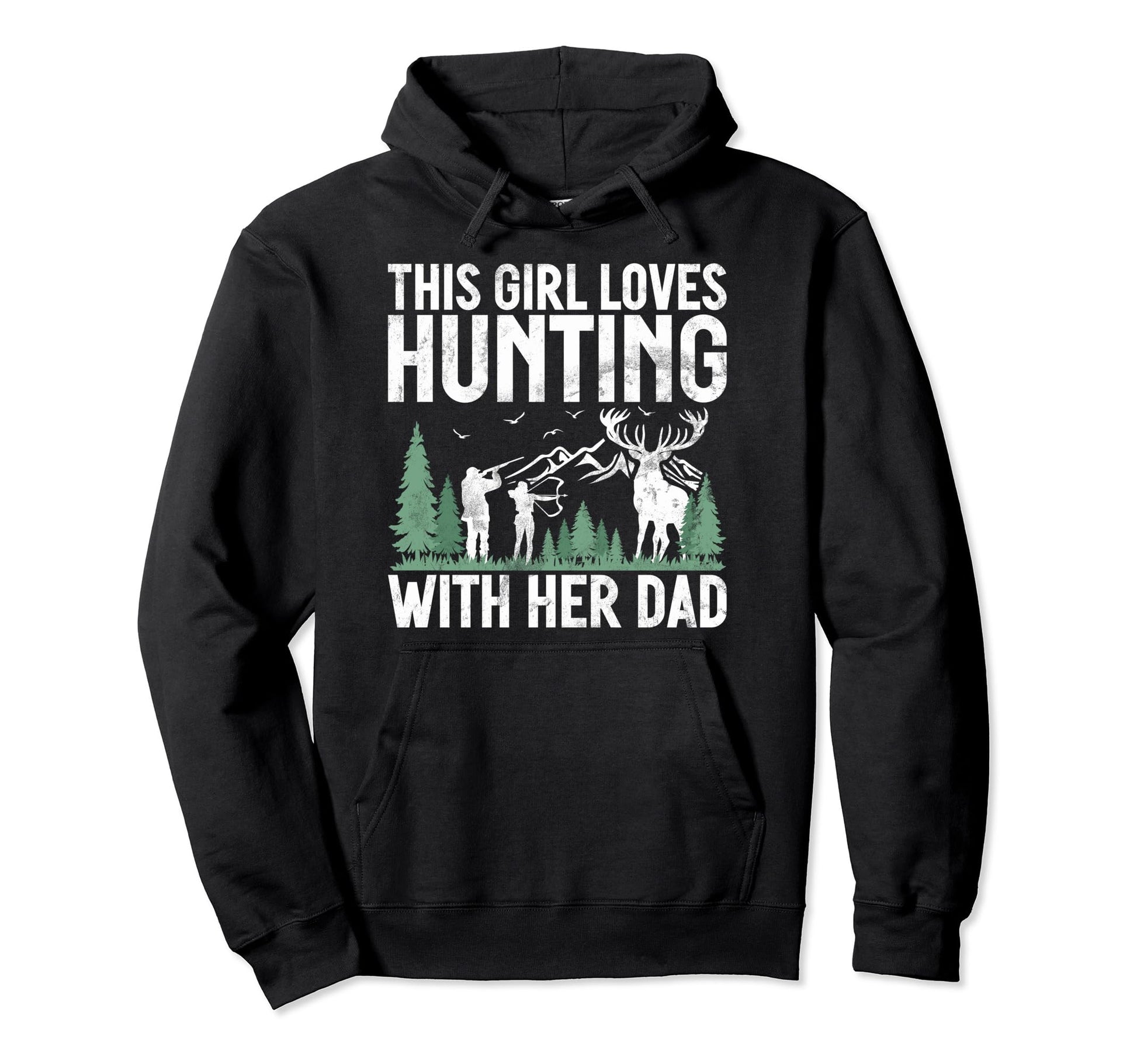 This Loves Hunting Her Dad Partners Hoodie - Streetwear Style Unisex - T-Shirt, Sweatshirt, Hoodie