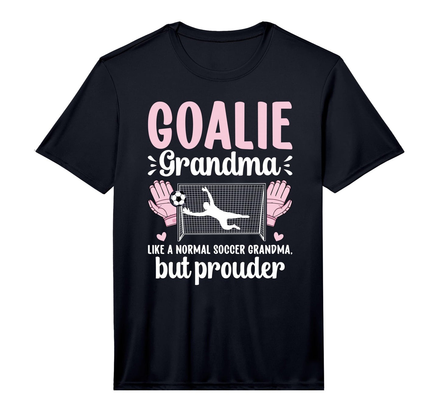 Mens Soccer Goalie Grandma Soccer T-Shirt - Streetwear Style for Adults - T-Shirt, Sweatshirt, Hoodie