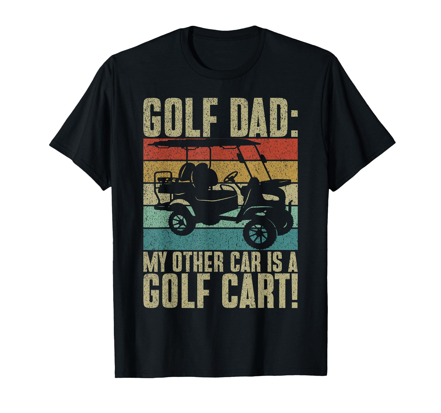 My Other Car Is Golf Cart Golf Dad T-Shirt - Aesthetic Graphic Men Women - T-Shirt, Sweatshirt, Hoodie