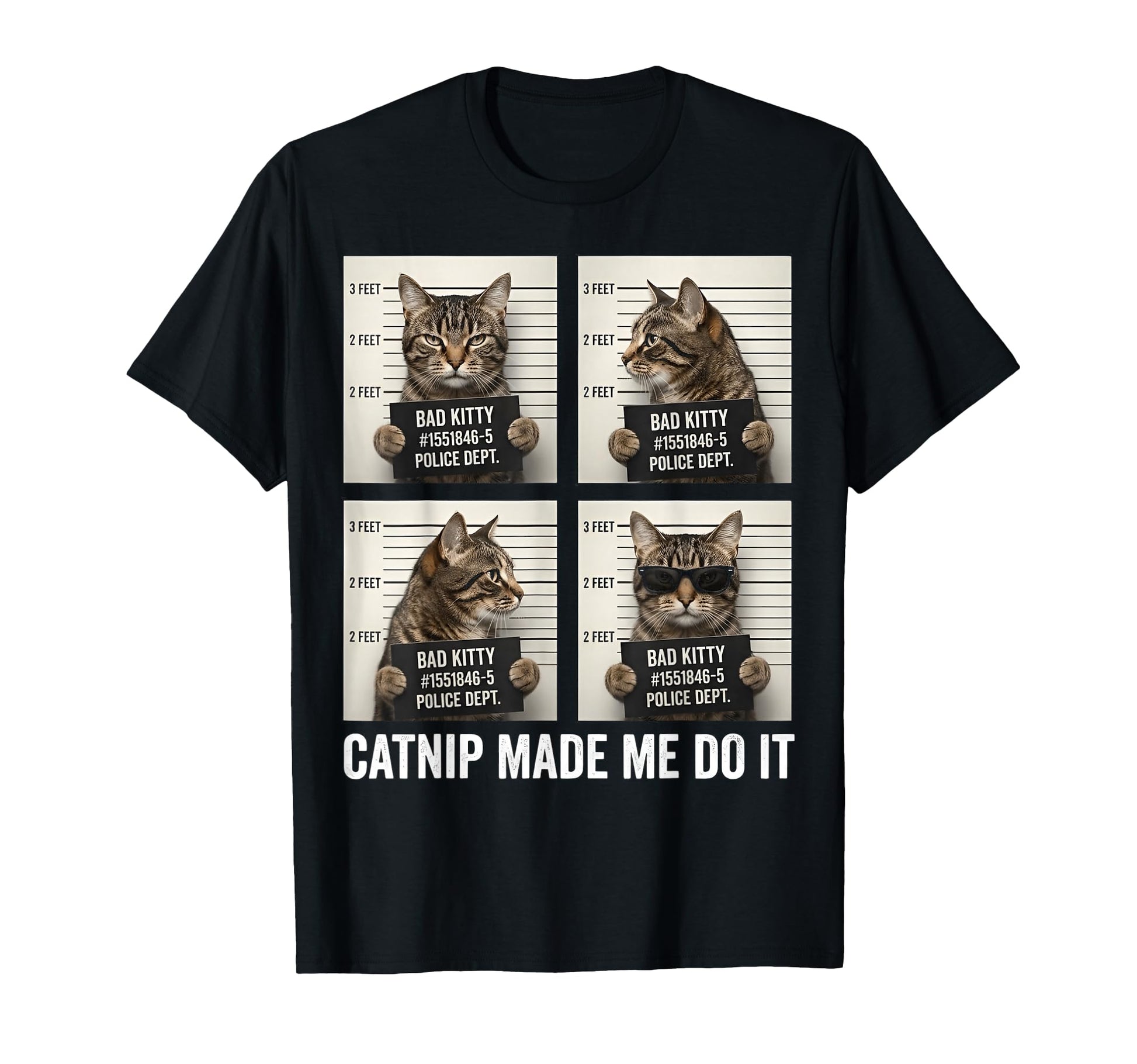 Catnip Made Me Do It Mugshot Cat T-Shirt - Aesthetic Graphic for Adults - T-Shirt, Sweatshirt, Hoodie