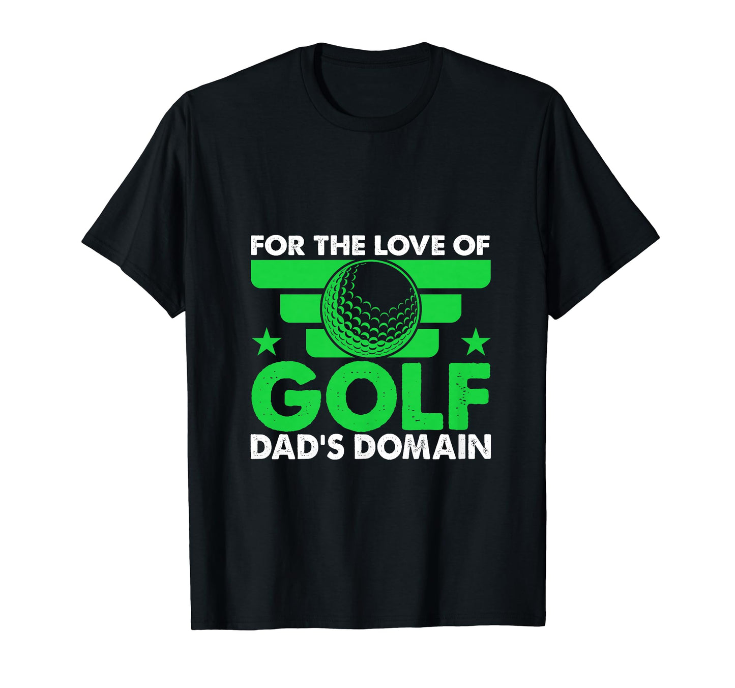 Funny Love Golf Dads Domain Golf Game T-Shirt - Minimalist Print for Adults - T-Shirt, Sweatshirt, Hoodie
