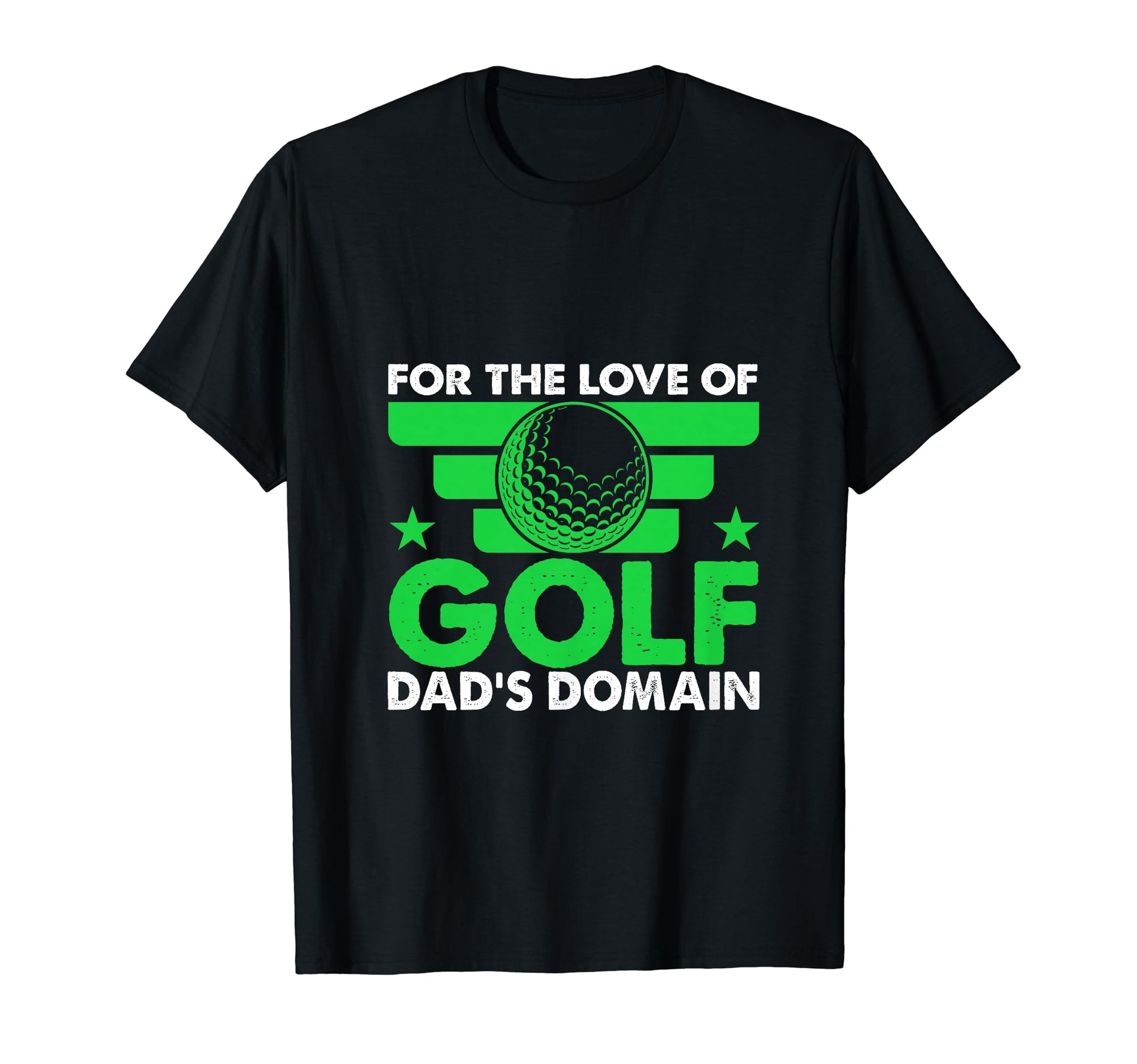 Funny Love Golf Dads Domain Golf Game T-Shirt - Minimalist Print for Adults - T-Shirt, Sweatshirt, Hoodie